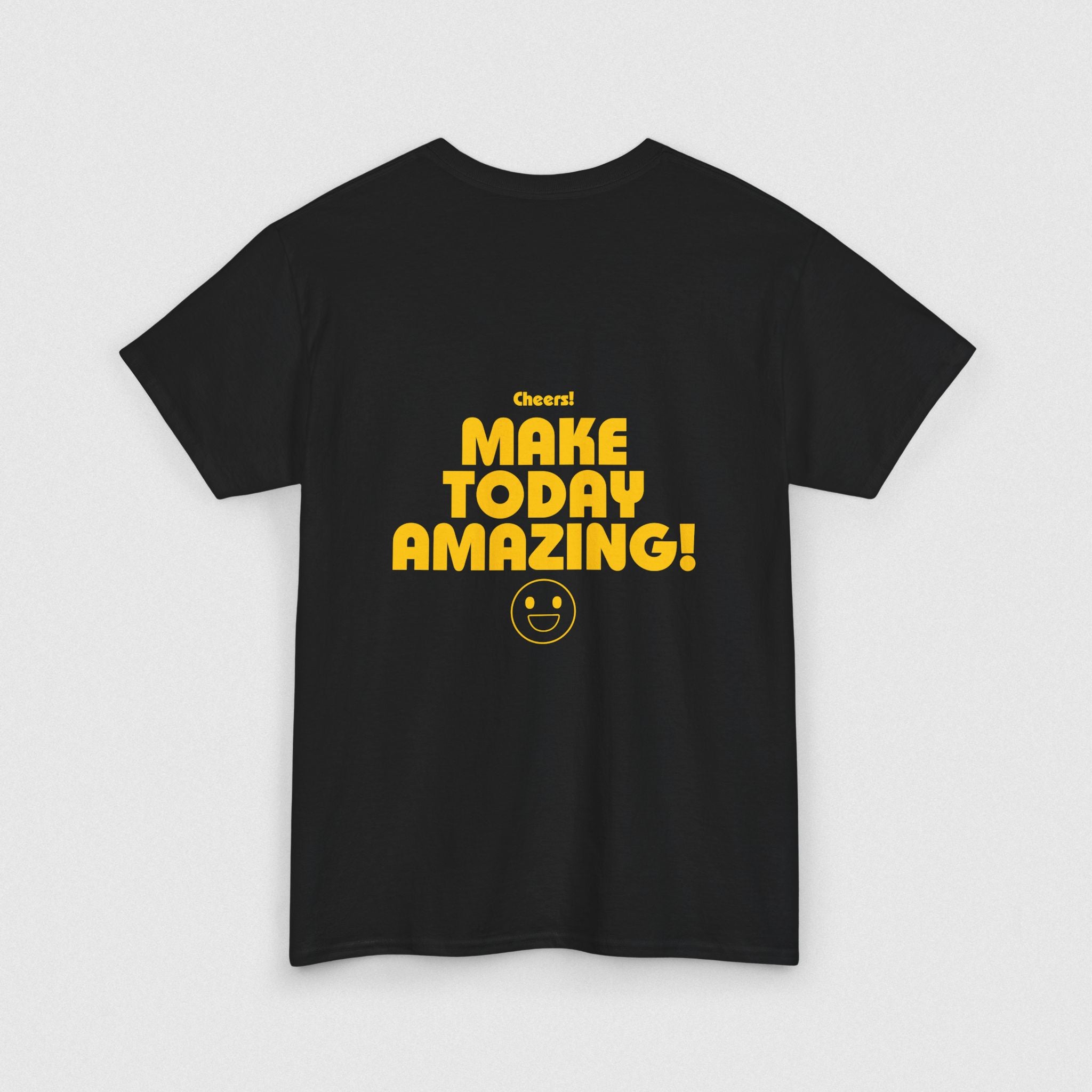 Make Today Amazing! Men's T-shirt