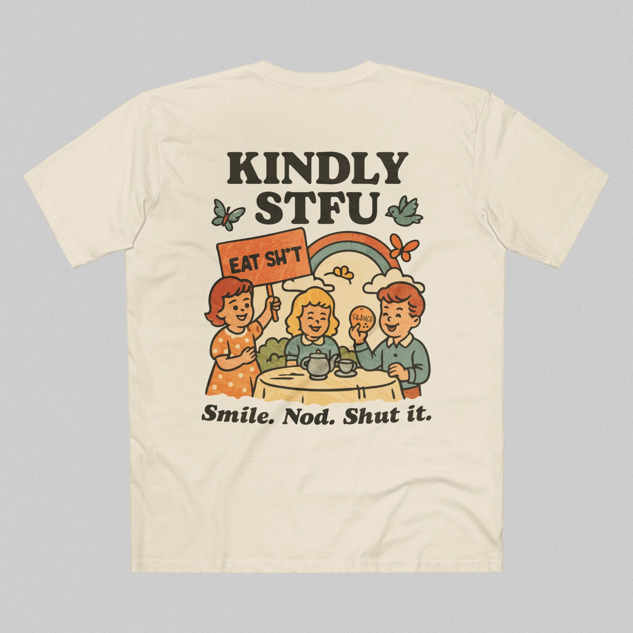 Kindly STFU Men's T-Shirt