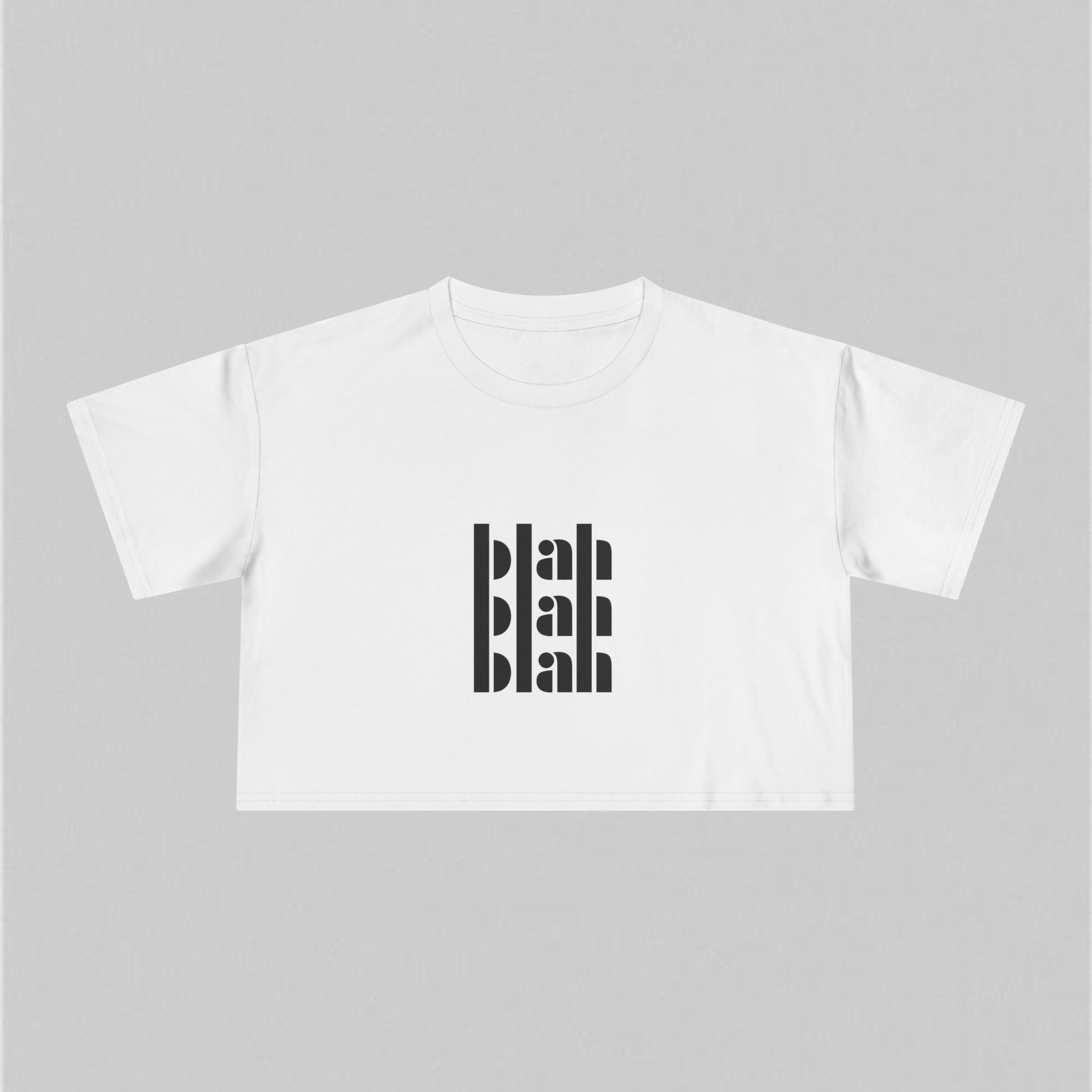 Blah Blah Blah! Crop Tee
