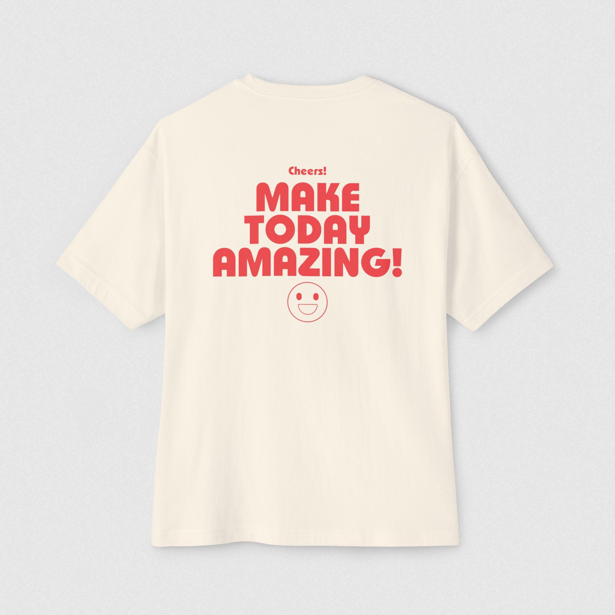 Make Today Amazing! Men's Oversized Boxy Tee