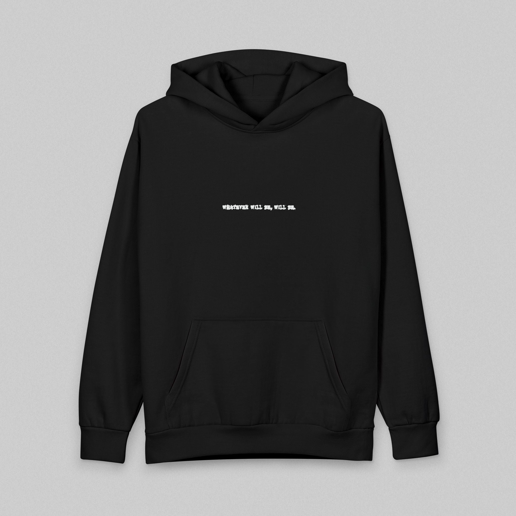 Whatever Will Be Will Be! Women's Hoodie