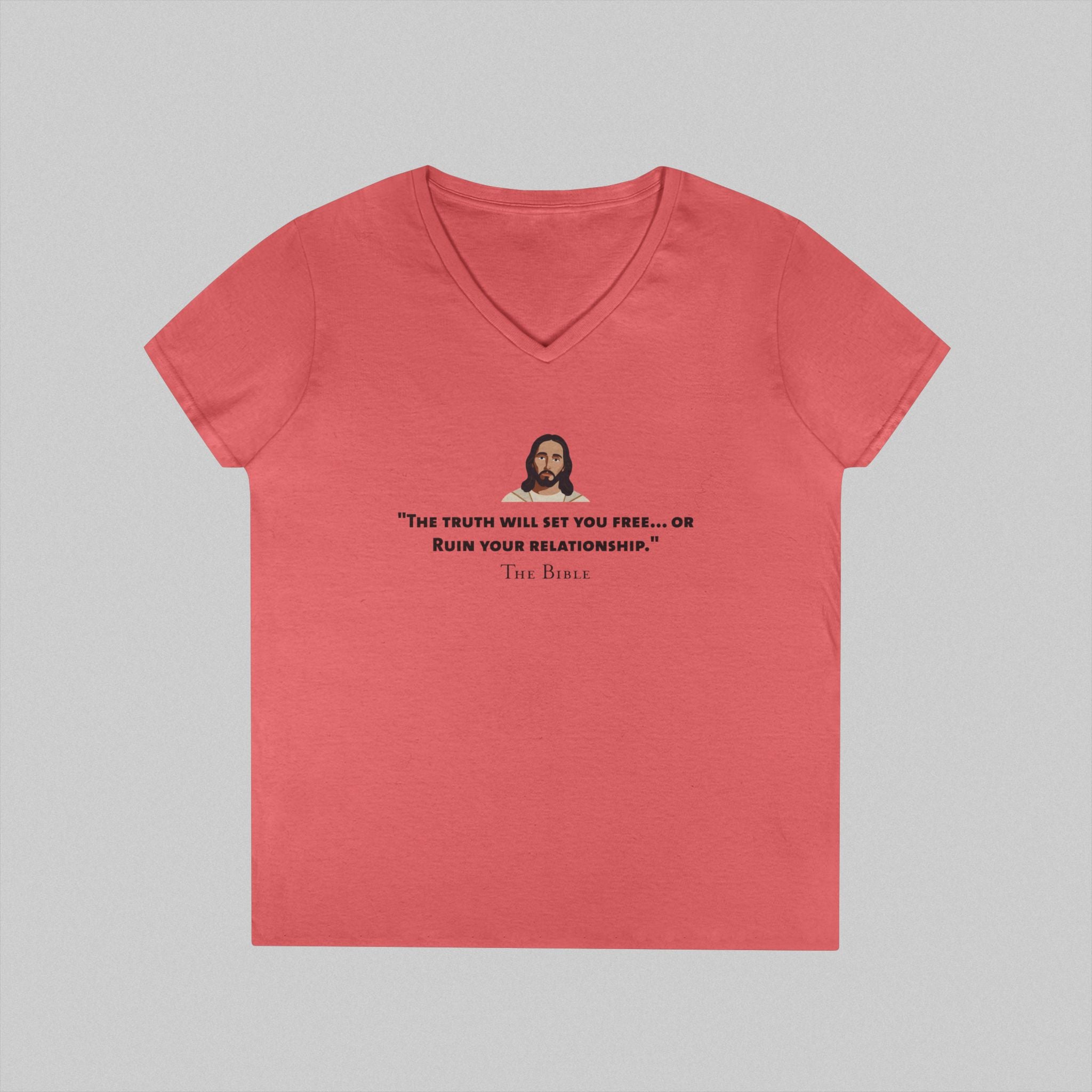 Truth Hurts! Women’s V-Neck T-Shirt