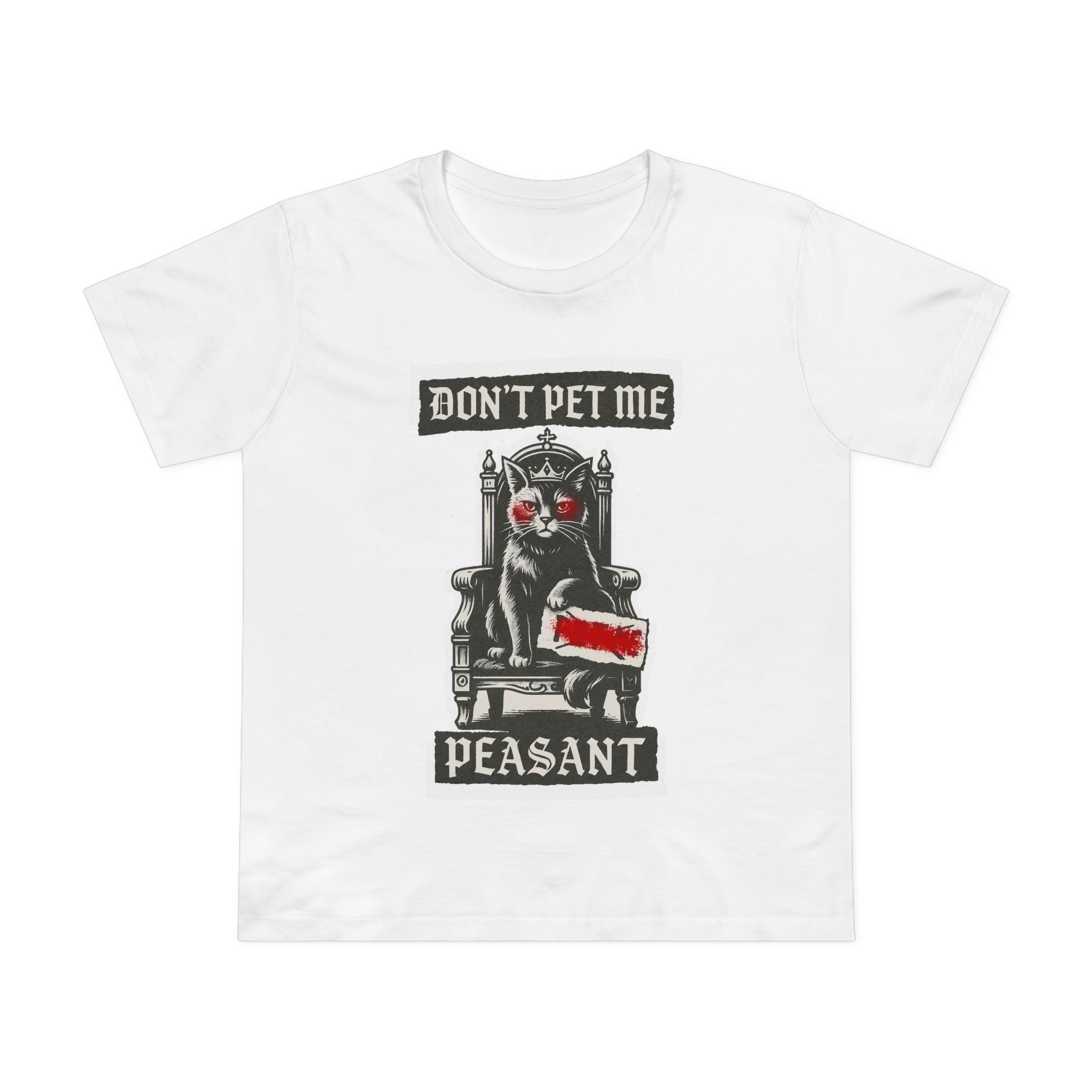 Don't Pet me! Women’s T-Shirt