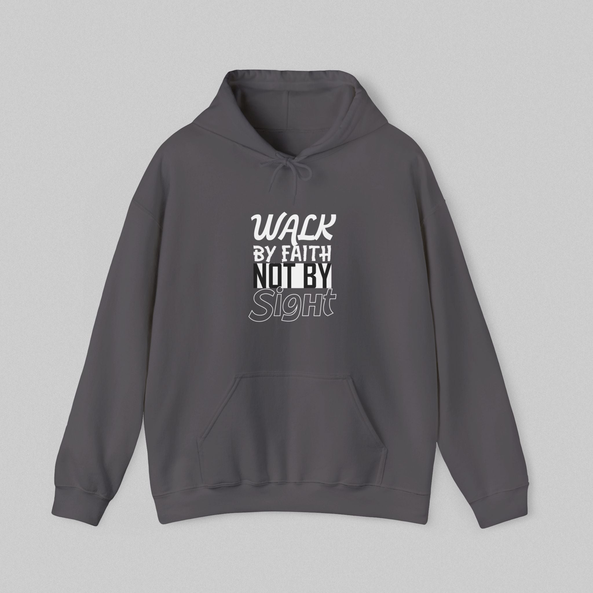 Walk by Faith, Not by Sight Hoodie Women Hoodie