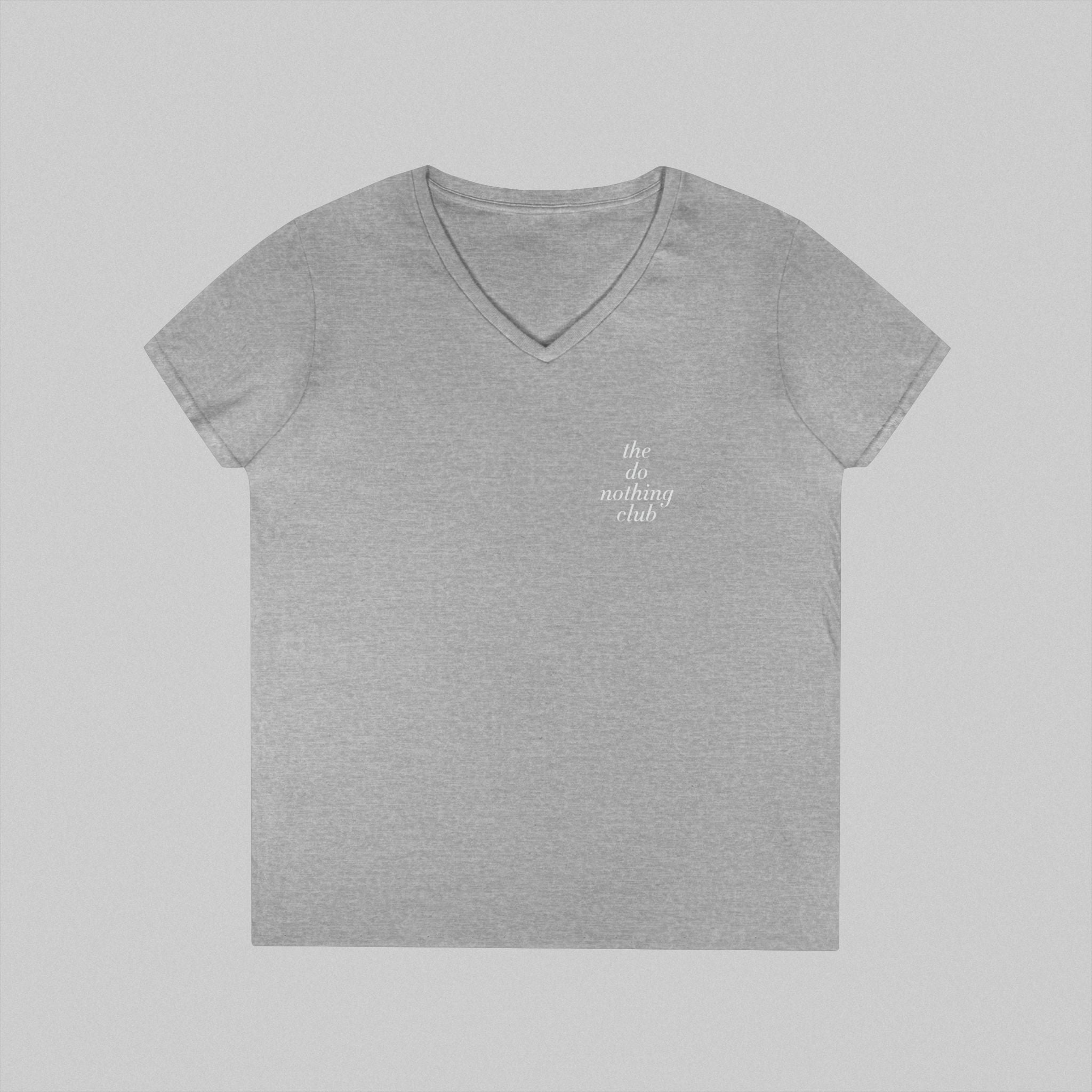 The Do Nothing Club! Women’s V-Neck T-Shirt