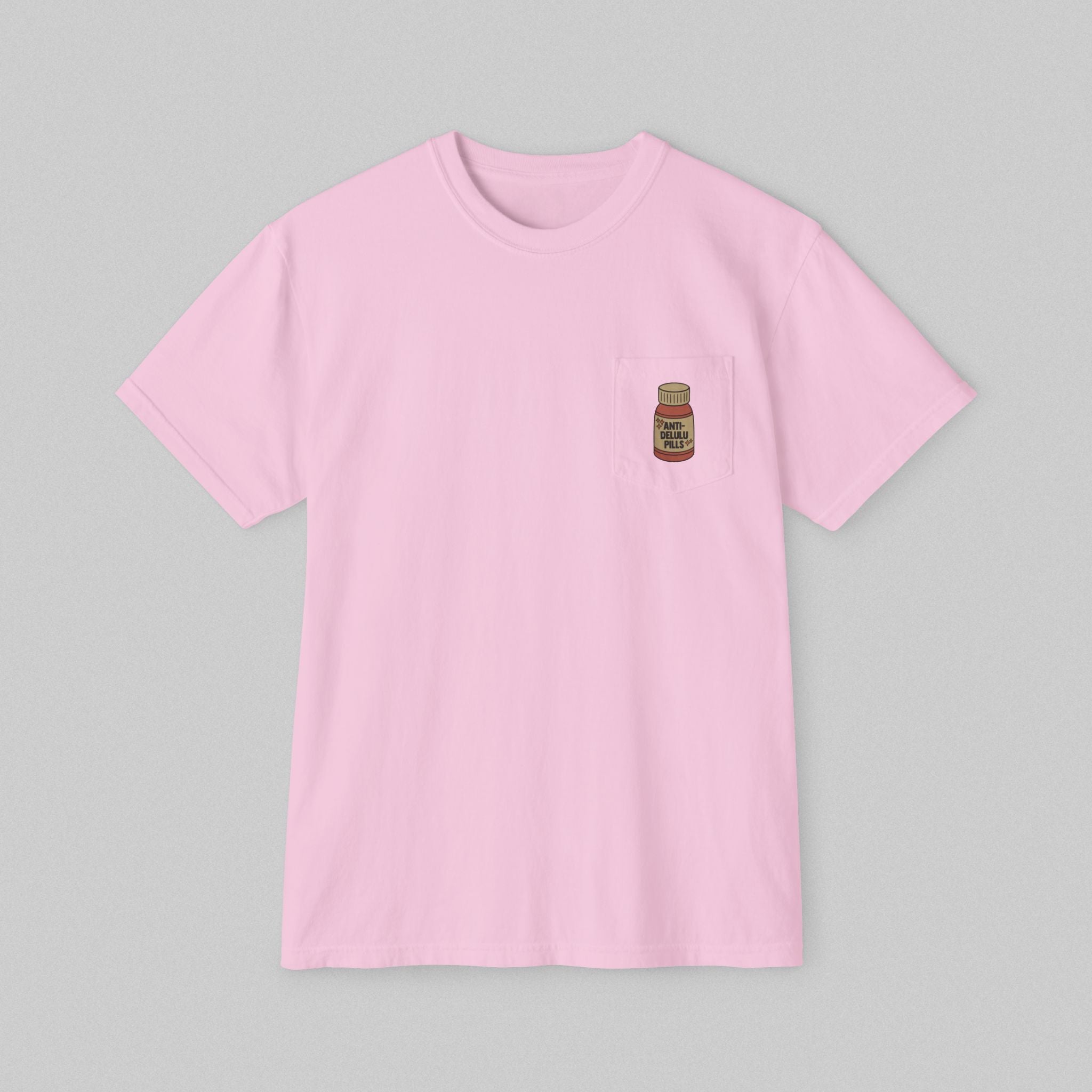 Anti-Delulu Pills! Women's Pocket T-Shirt
