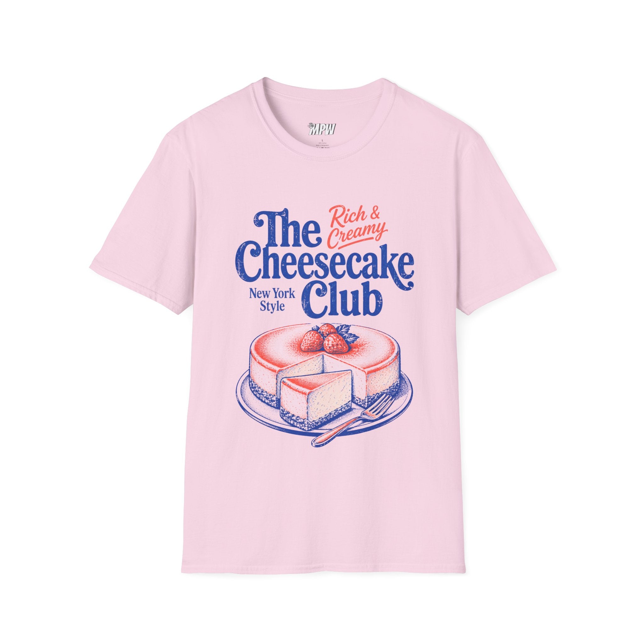 The Cheesecake Club! T-Shirt