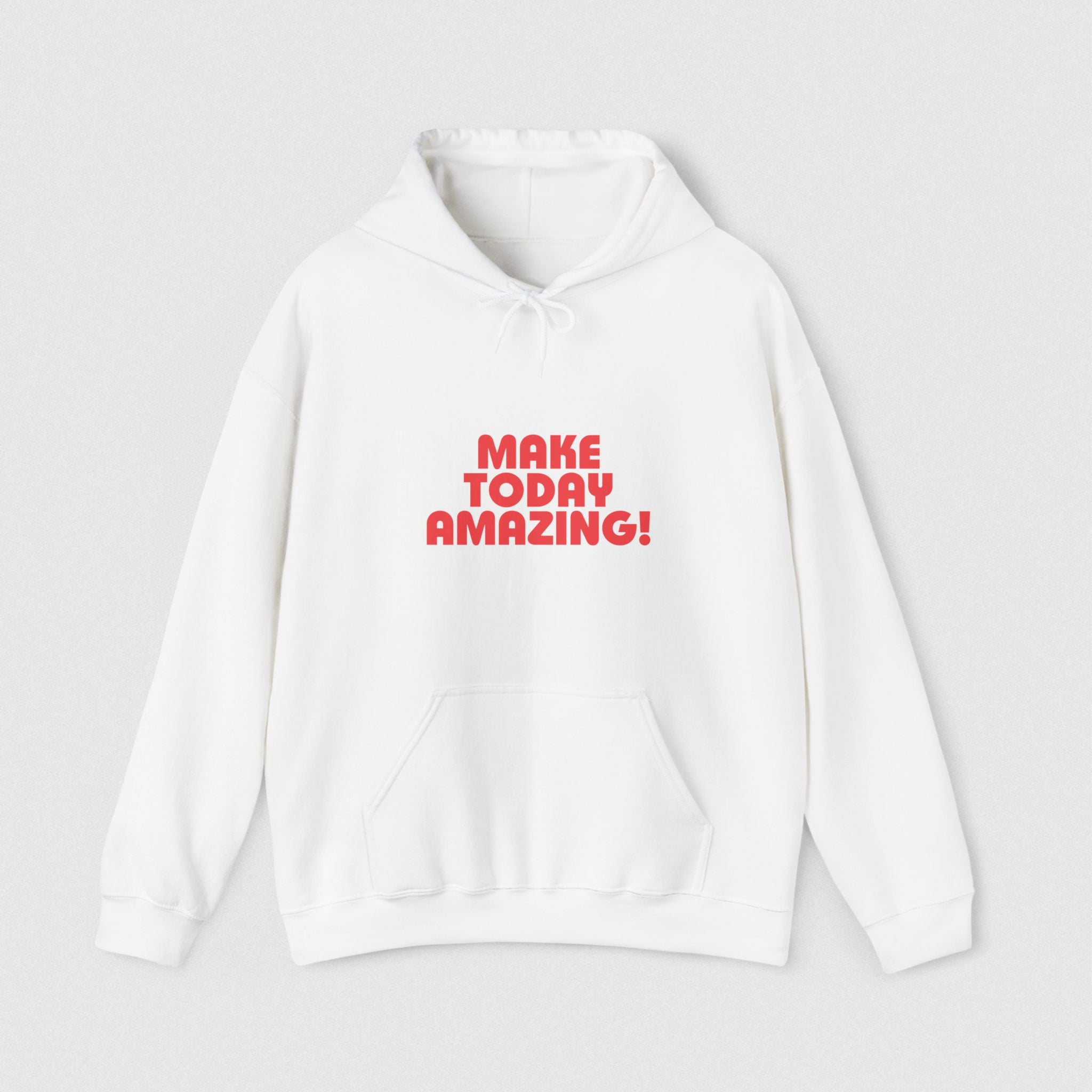 Make Today Amazing! Men's Hoodie