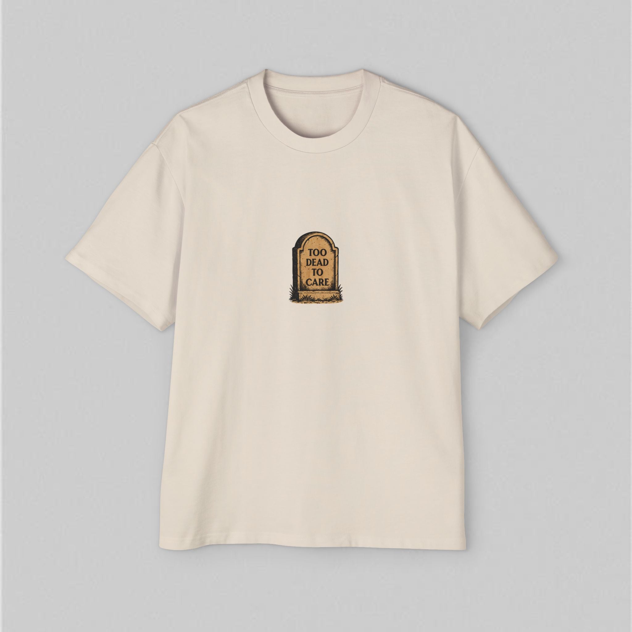 Too Dead to Care! Women's Oversized T-Shirt