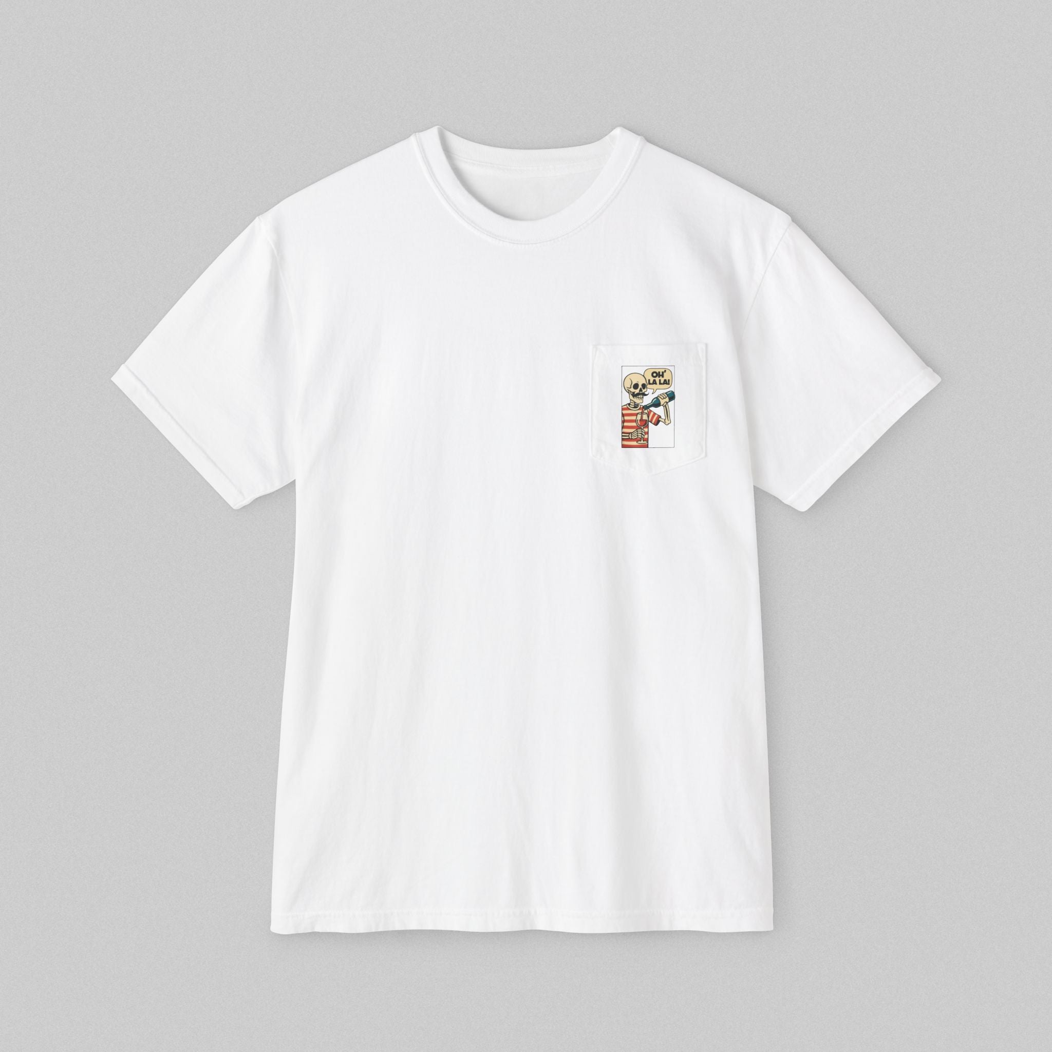 Oh La La! Pocket T-Shirt