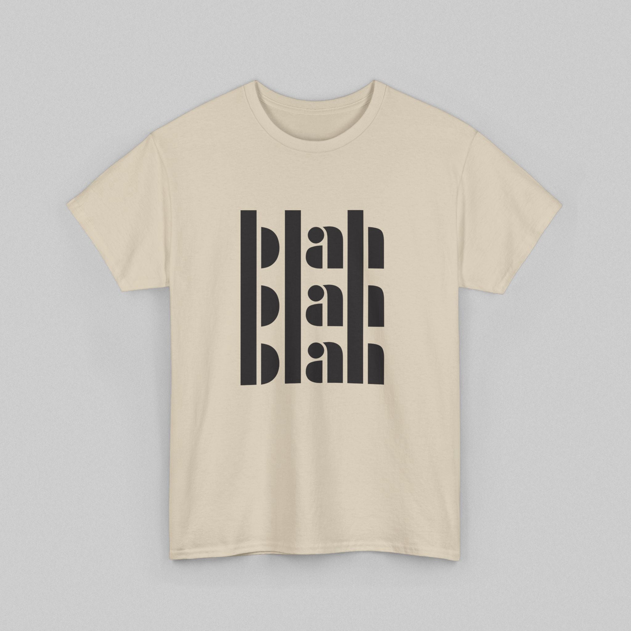 Blah Blah Blah! Men’s T-Shirt