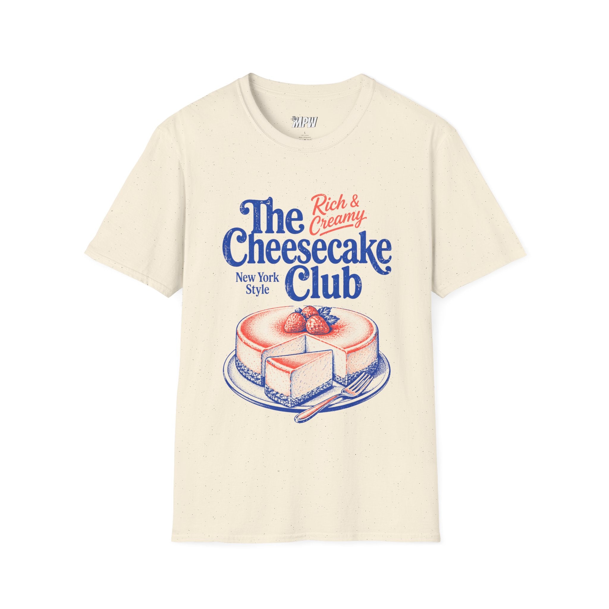 The Cheesecake Club! T-Shirt