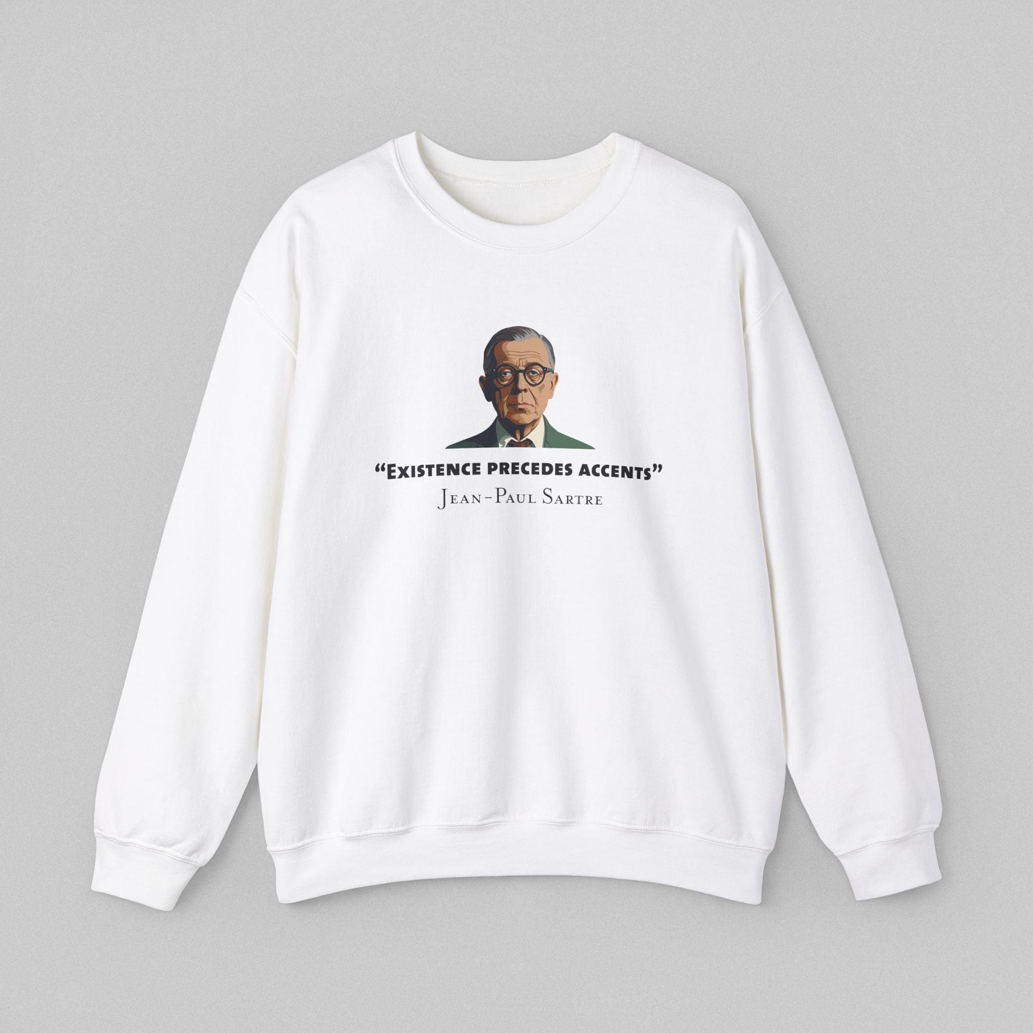 Existence Precedes - Sartre Men's Sweatshirt