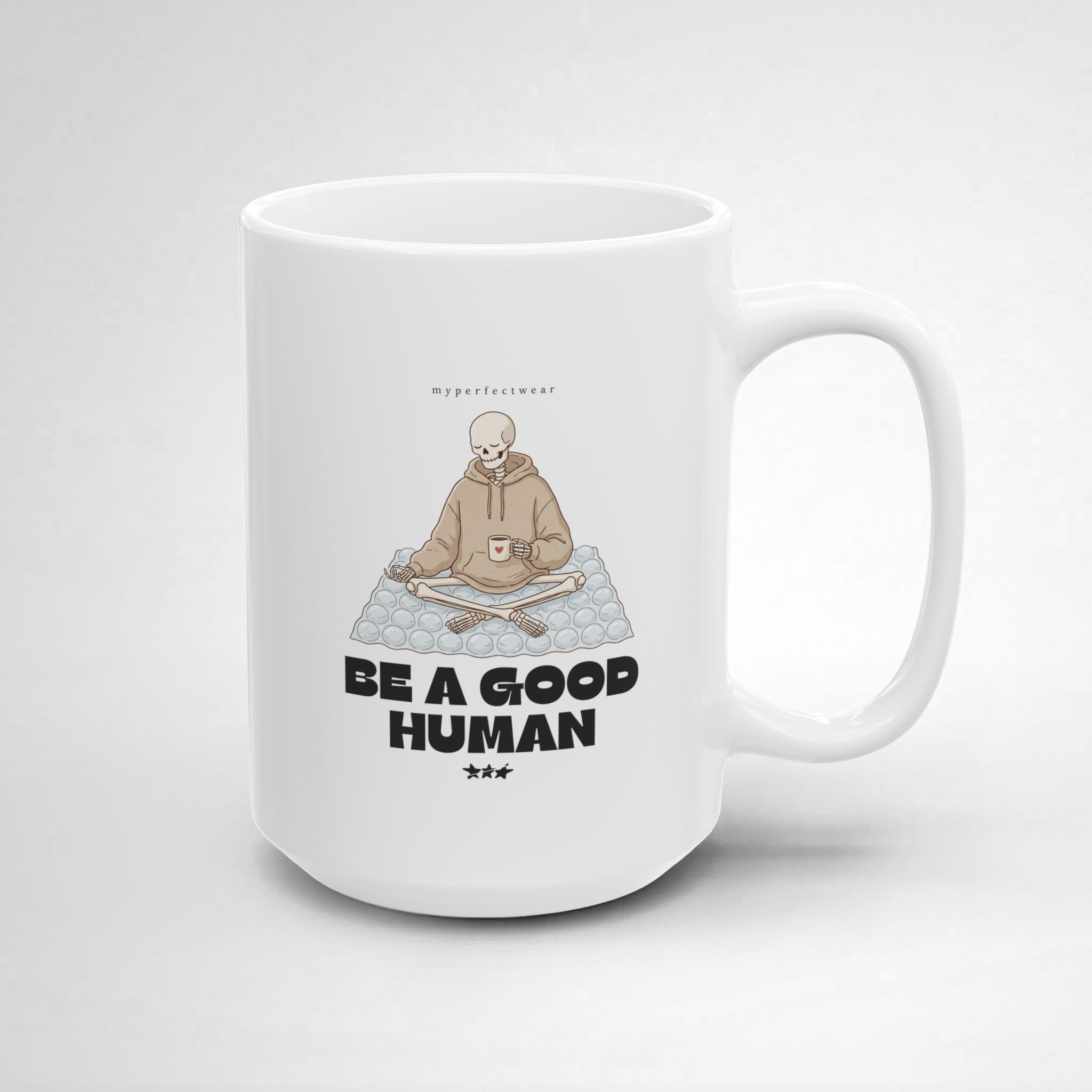 Be a Good Human! Mug