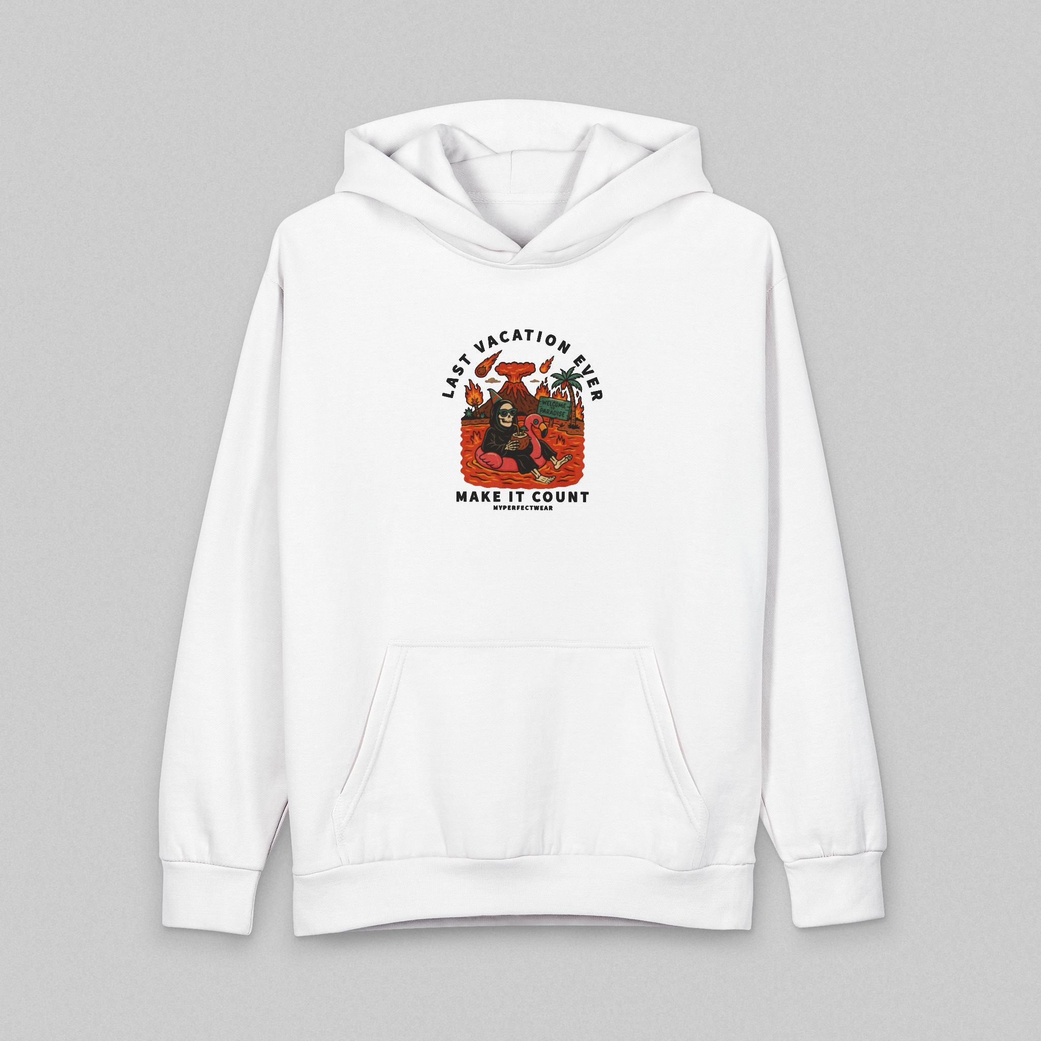Last Vacation Ever! Hoodie