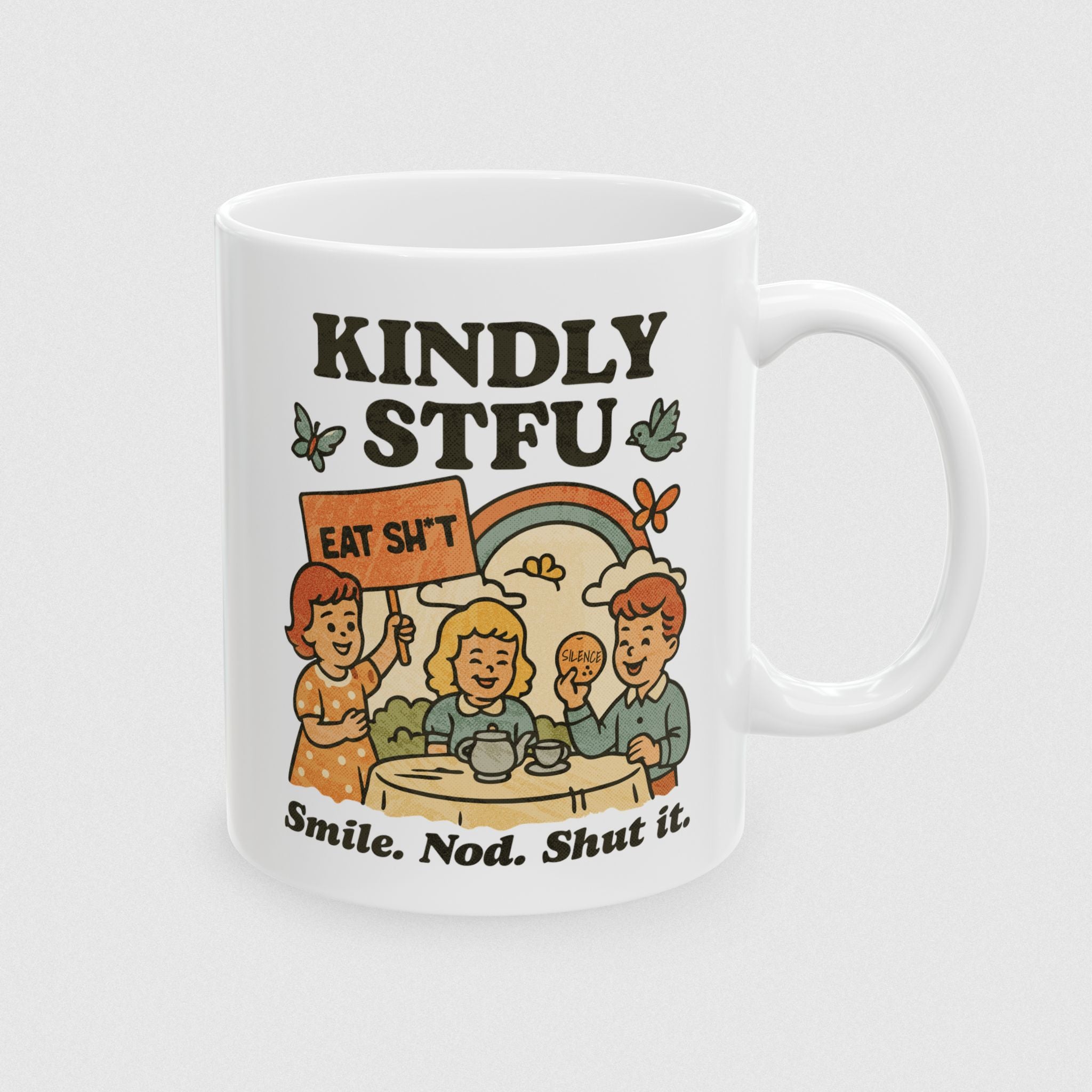 Kindly STFU! Mug