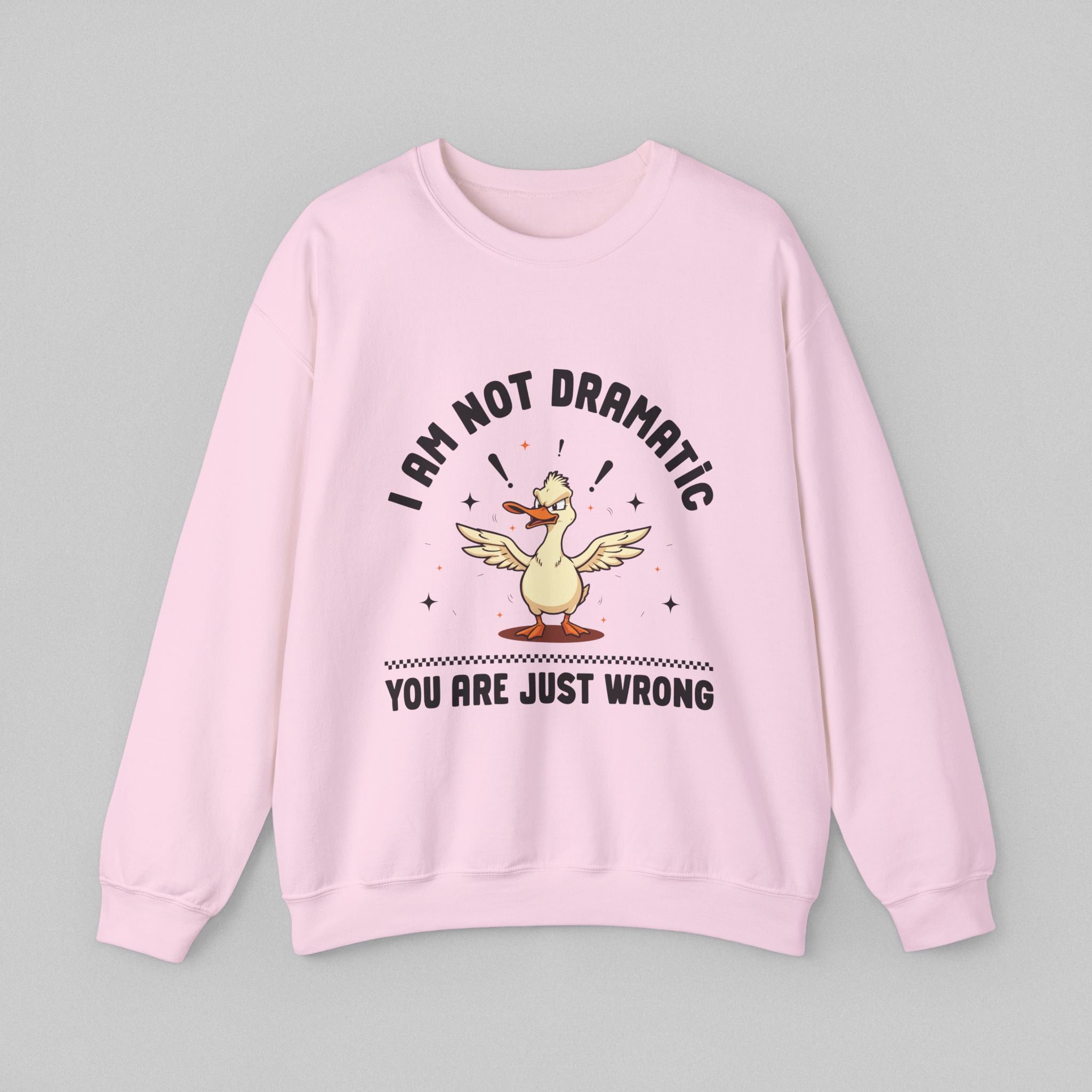 A Little Bit Dramatic Sweatshirt for Women