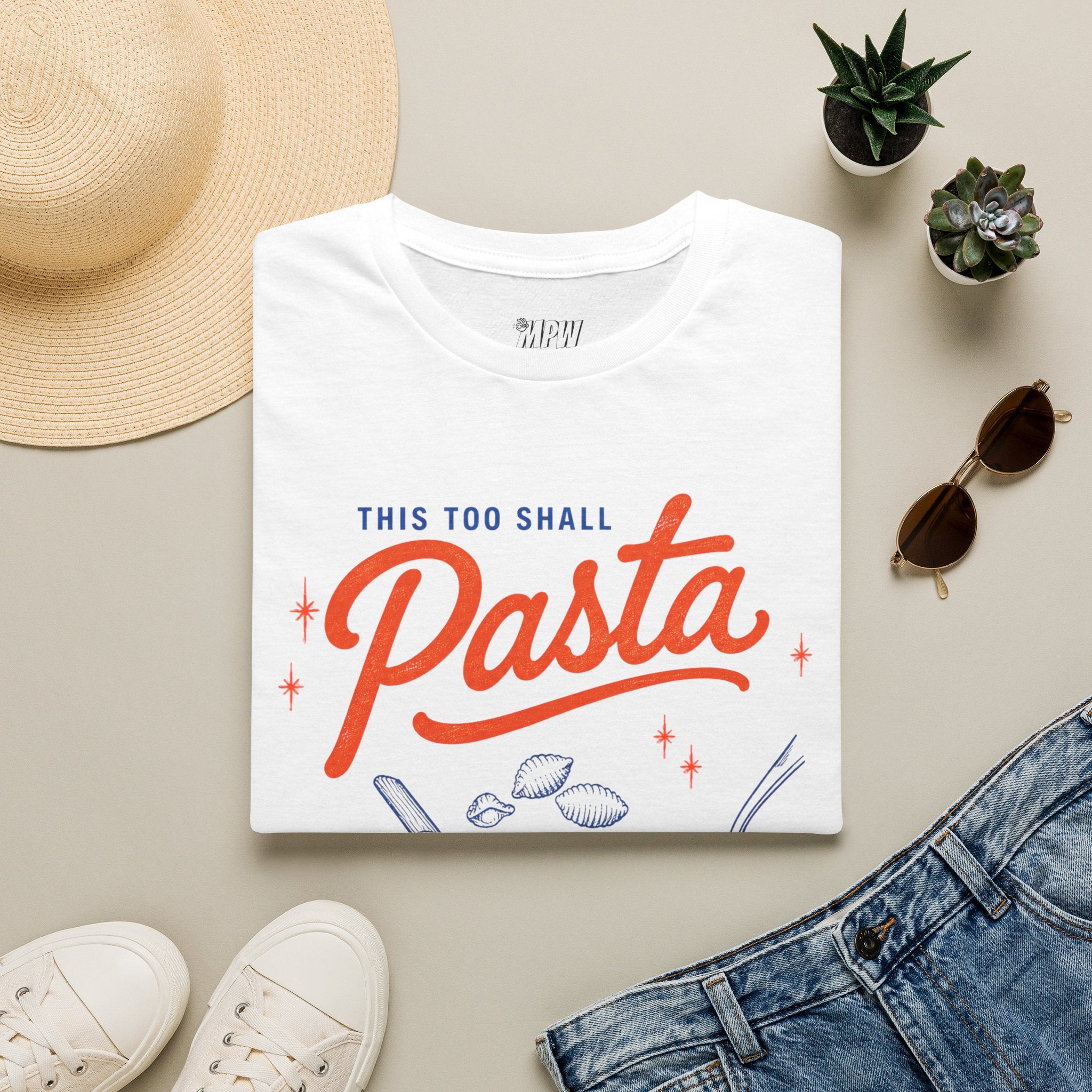 This Too Shall Pasta! T-Shirt