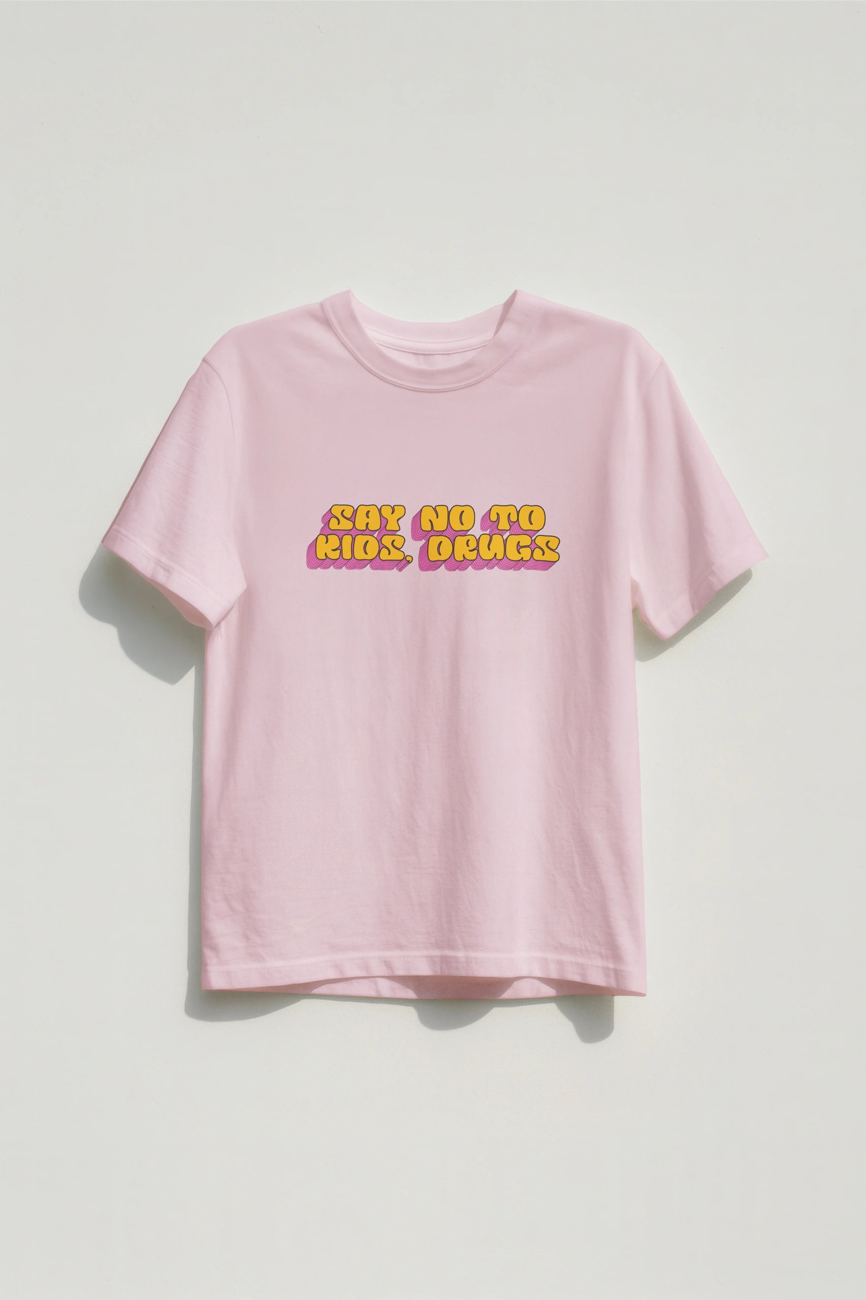 Say No to Drugs! Women’s T-Shirt