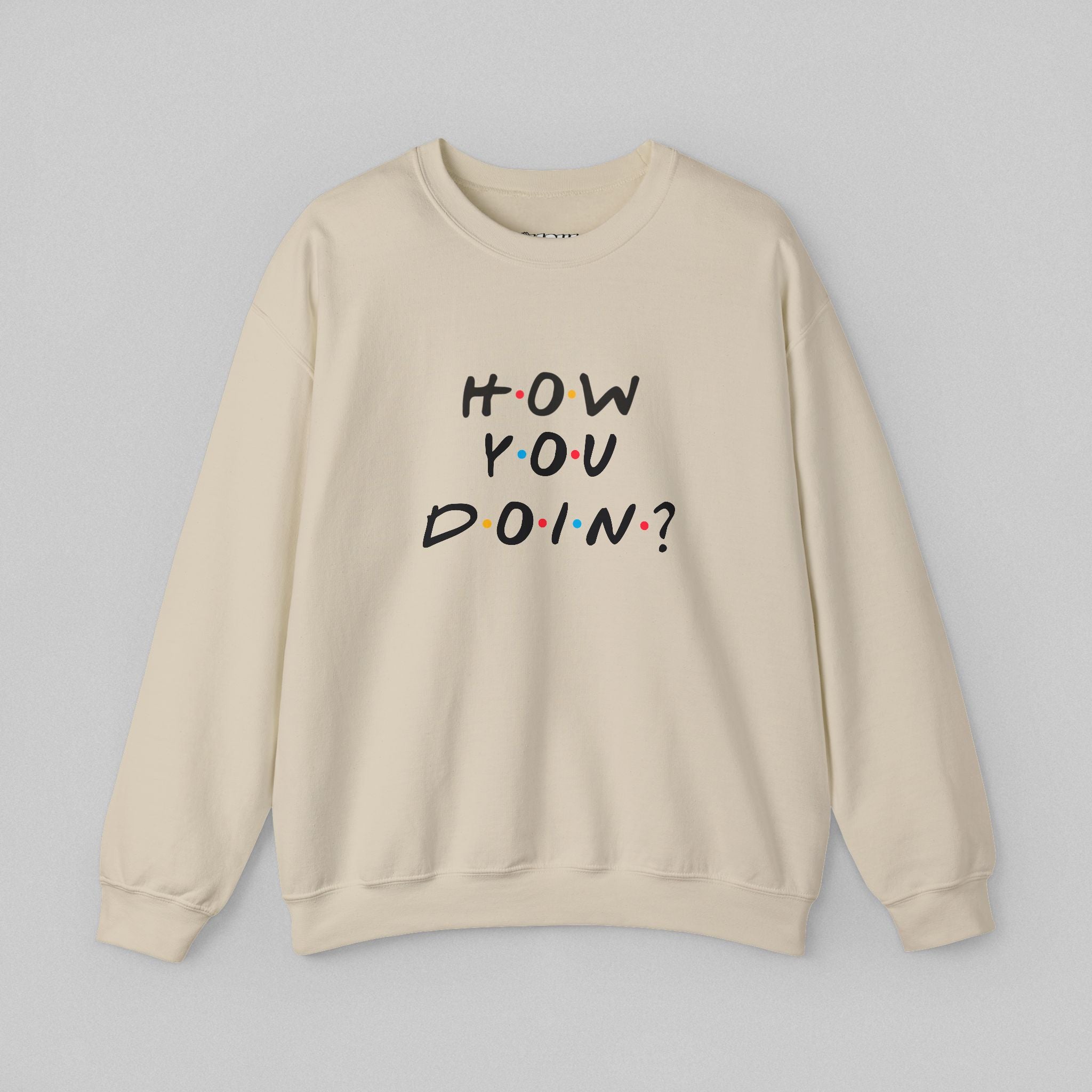 How You Doin! Men's Sweatshirt