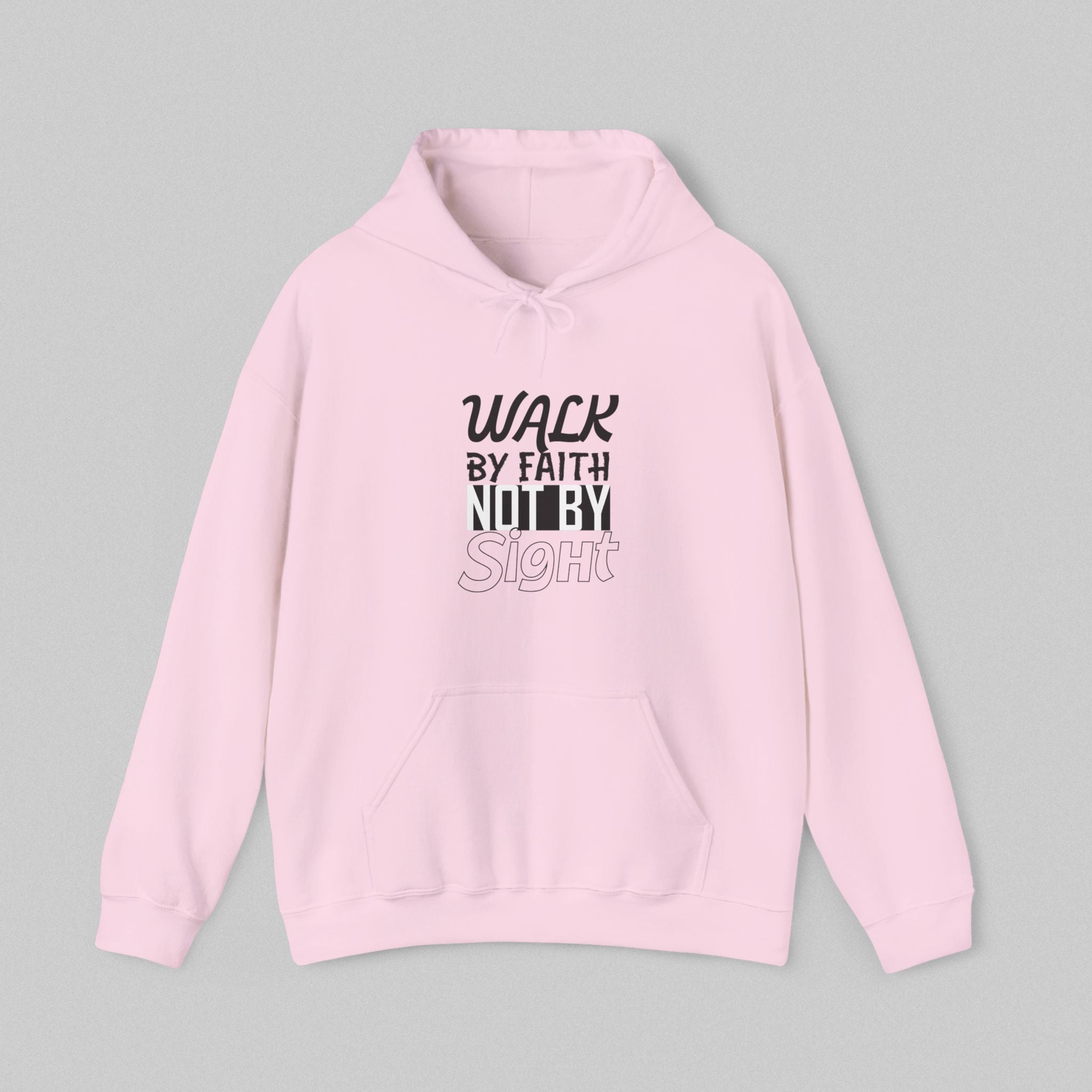 Walk by Faith, Not by Sight Hoodie Women Hoodie