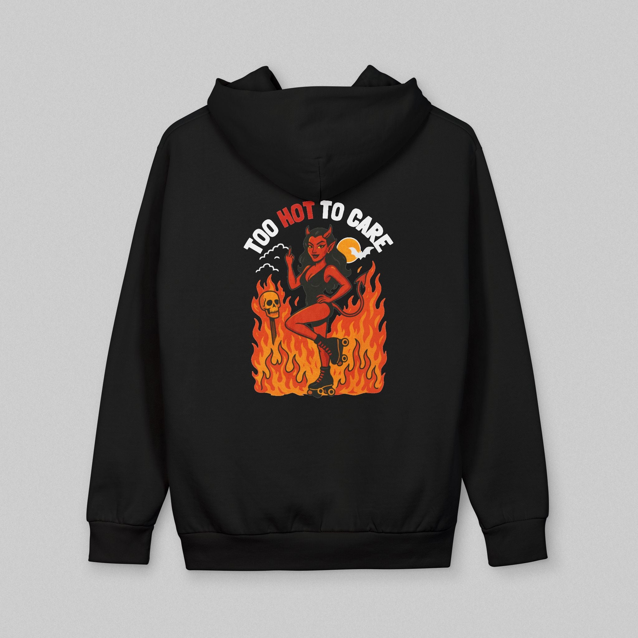 Too Hot to Care! Hoodie