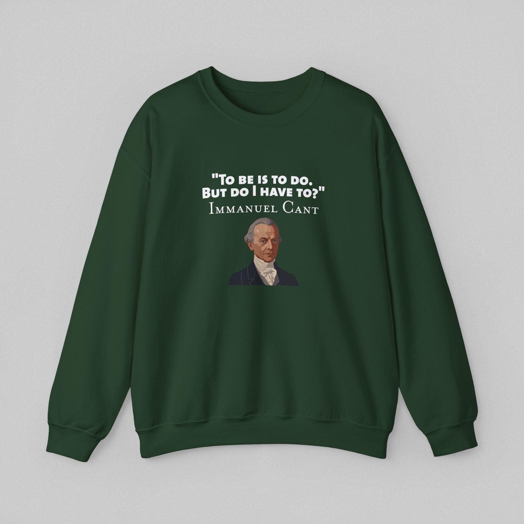 To be - Immanuel Kant Men's Sweatshirt