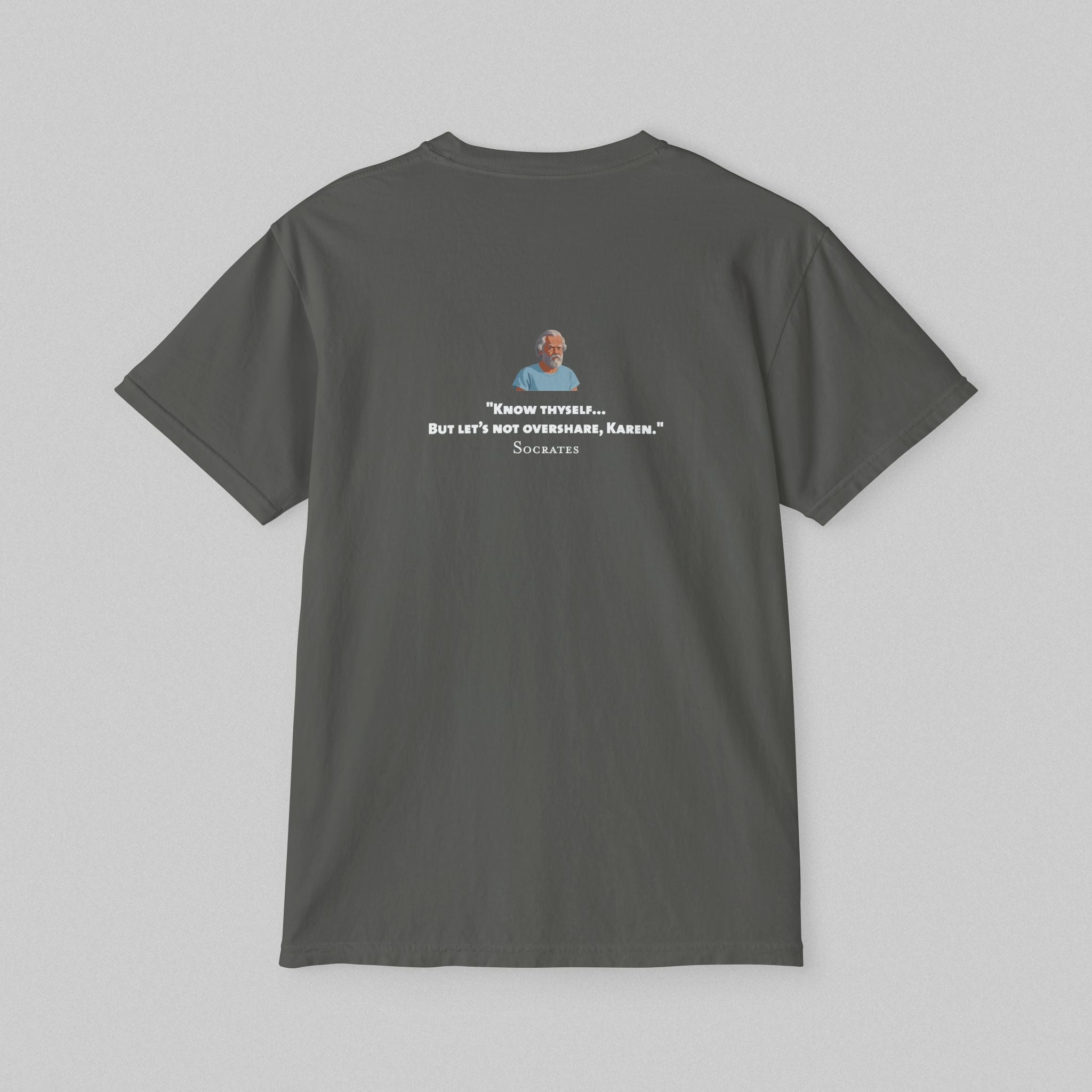 Know Thyself - Socrates! Pocket T-Shirt