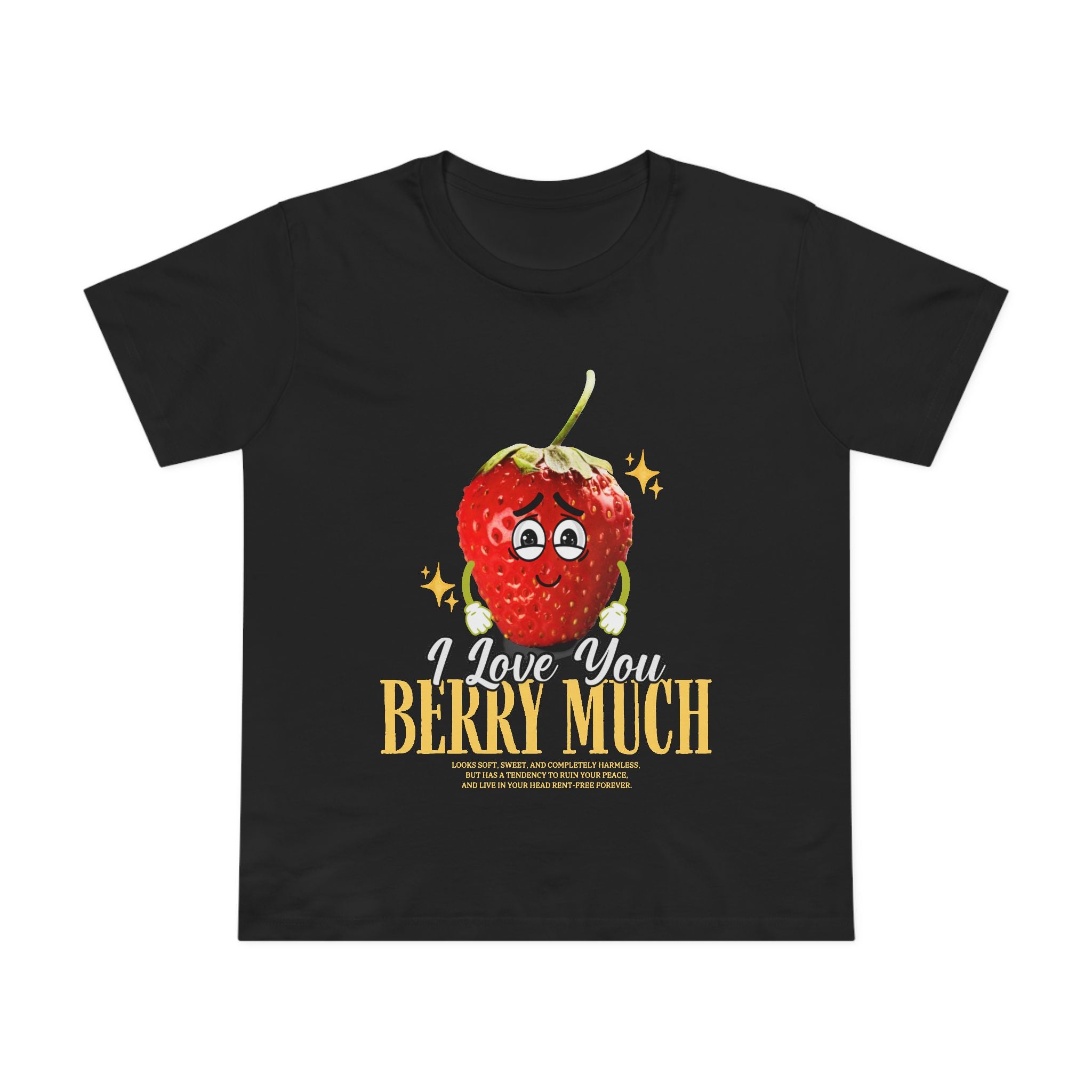 Berry Much! Women's T-Shirt