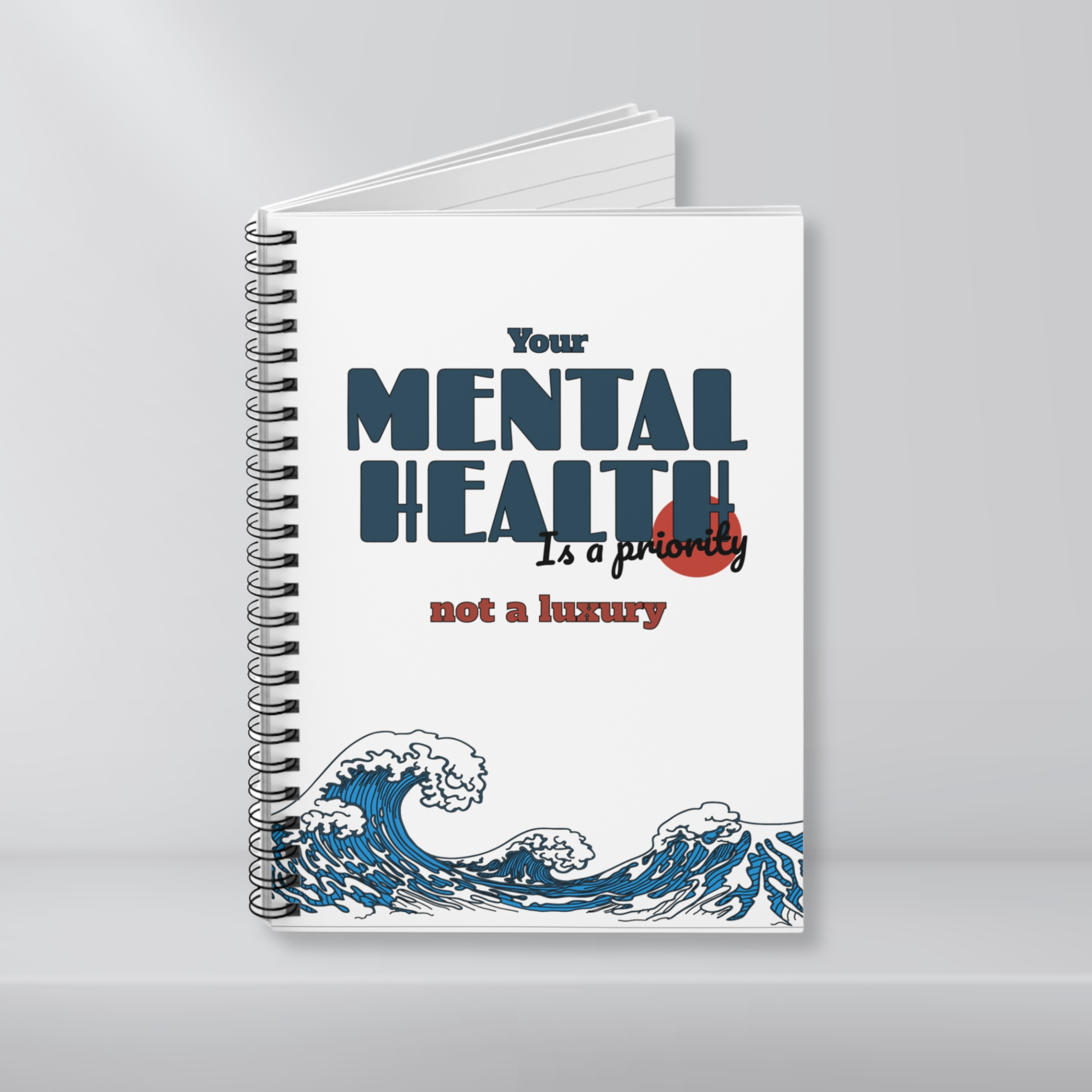 Mental Health! Spiral Notebook