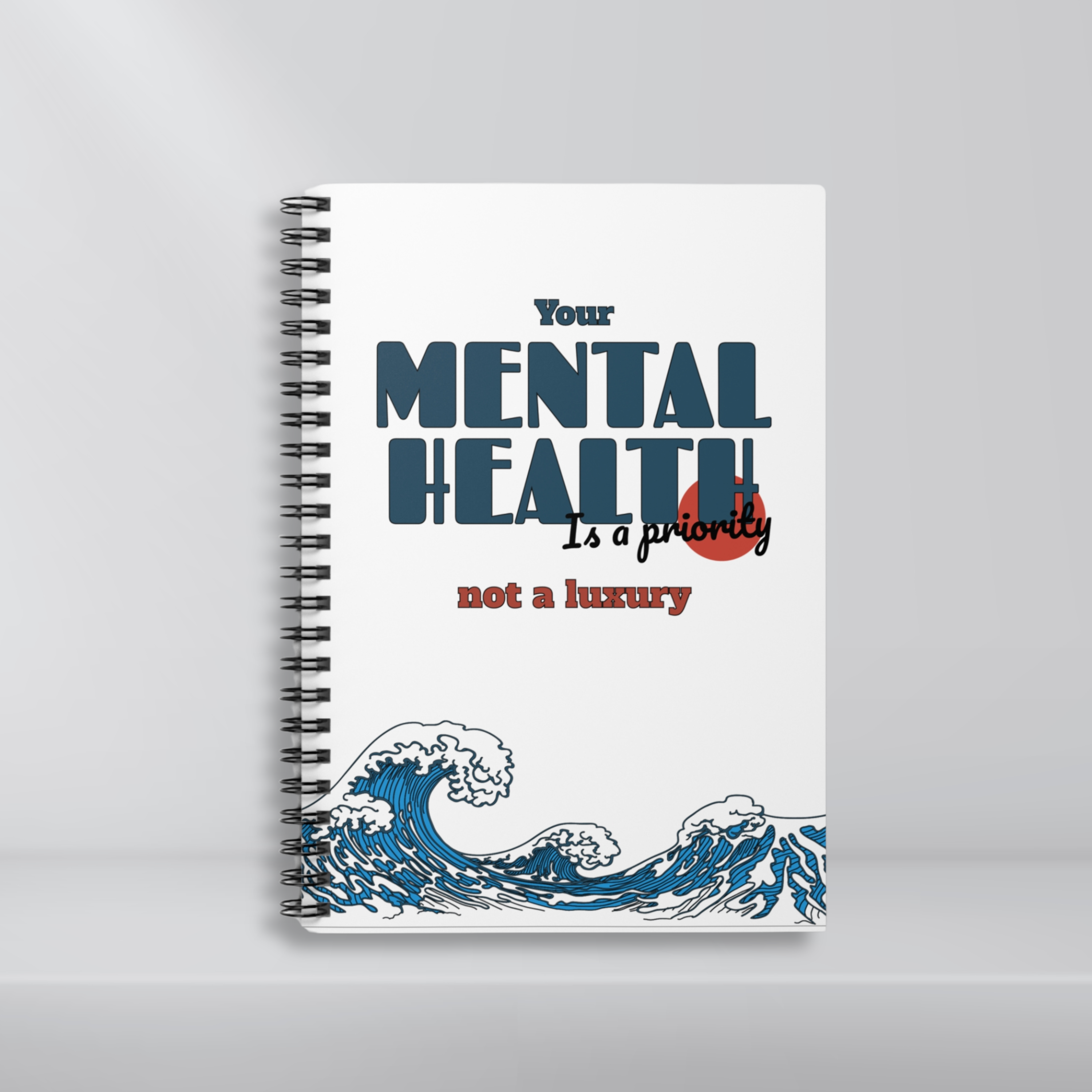 Mental Health! Spiral Notebook