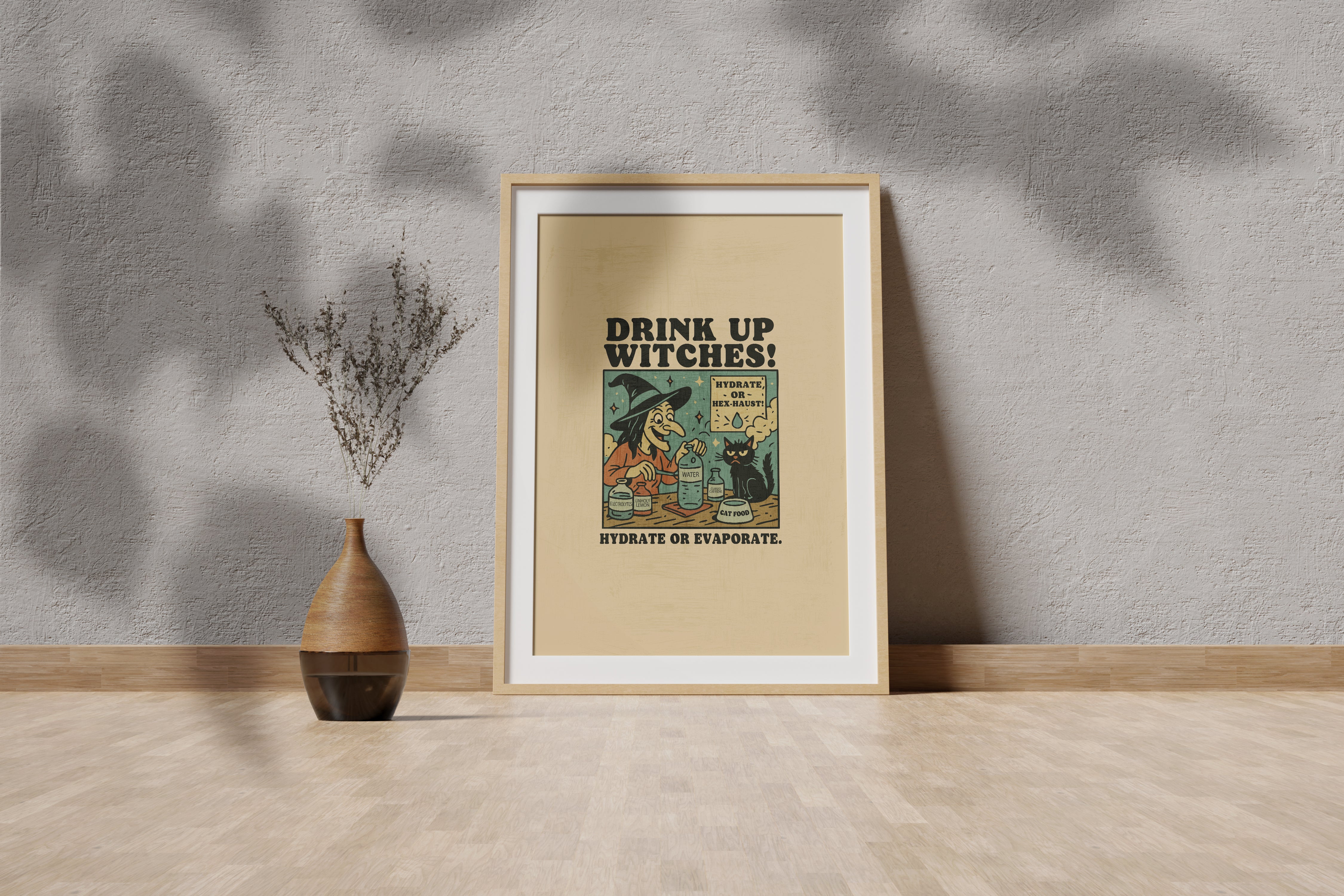 Drink up Witches! Poster
