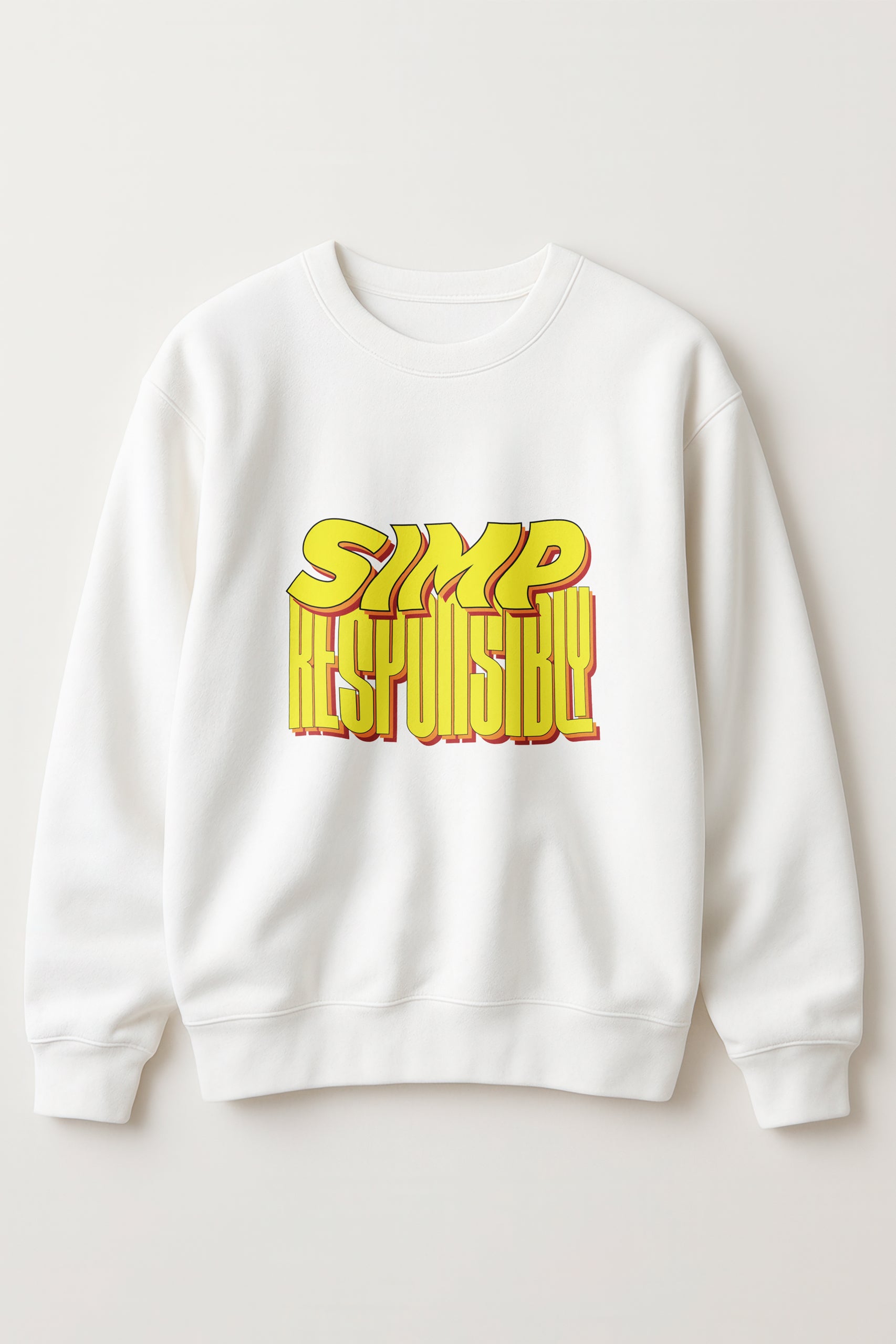 Simp Responsibly Women’s Sweatshirt