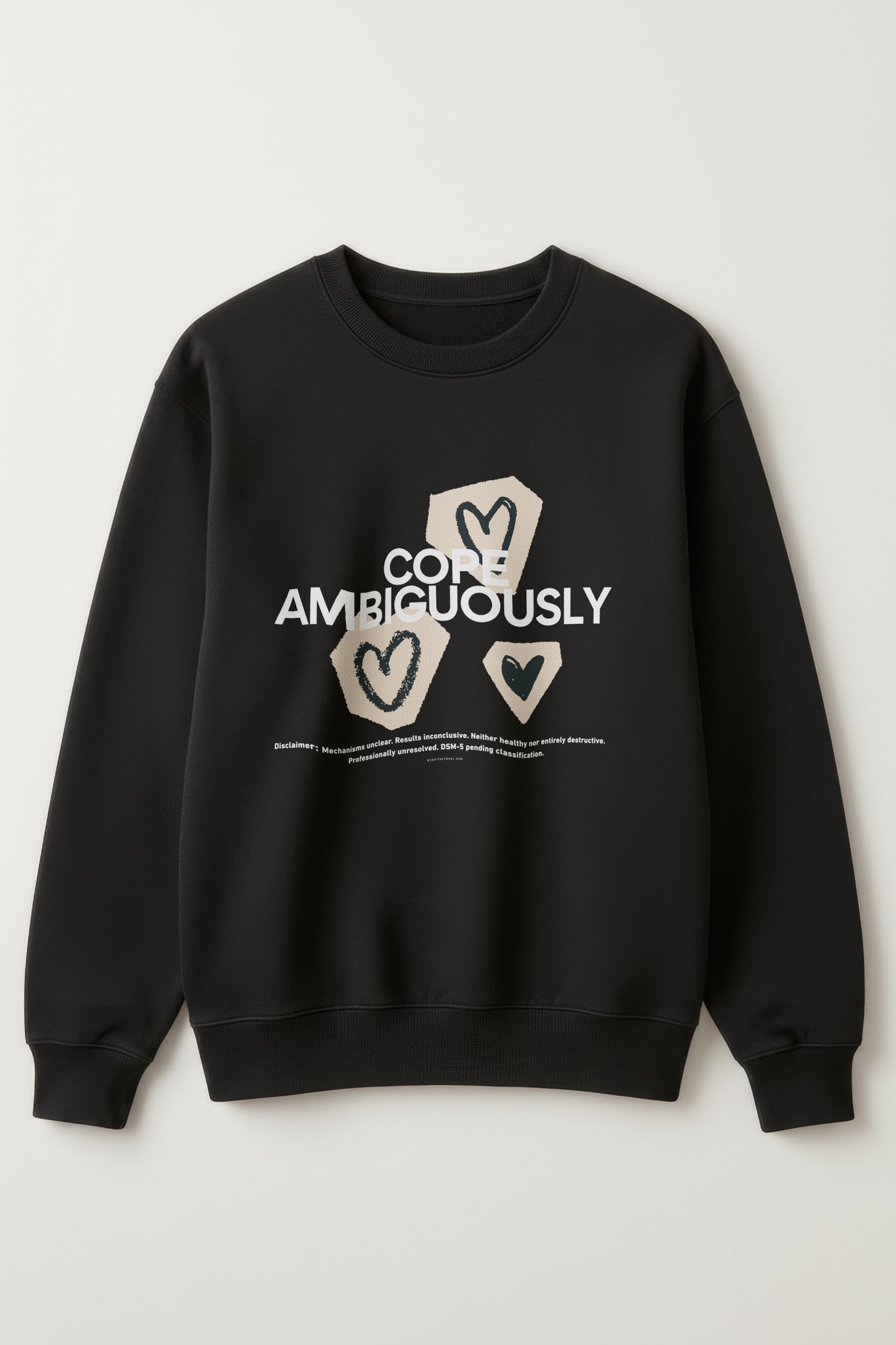 Cope Ambiguously! Sweatshirt