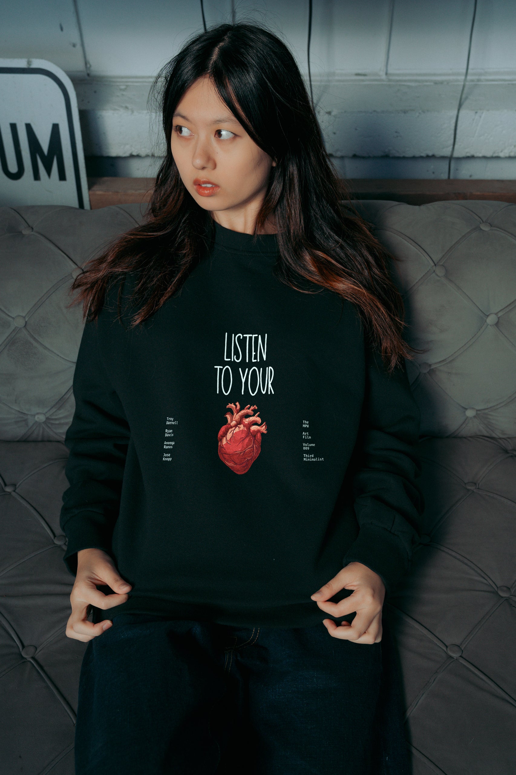 Listen To Your Heart! Sweatshirt
