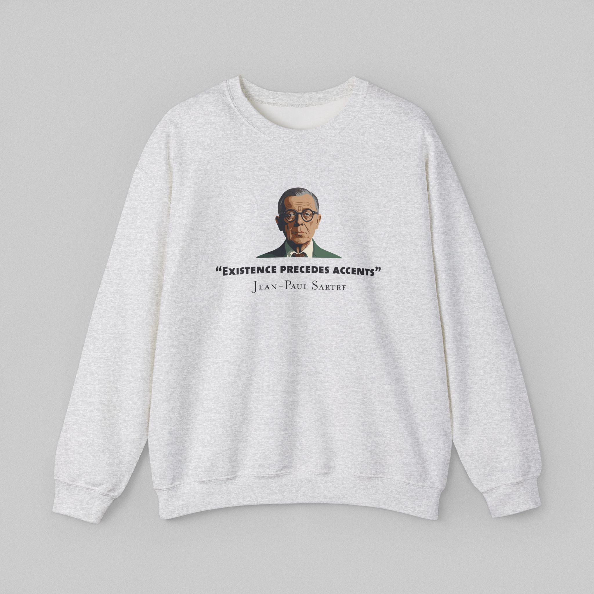 Existence Precedes - Sartre Men's Sweatshirt