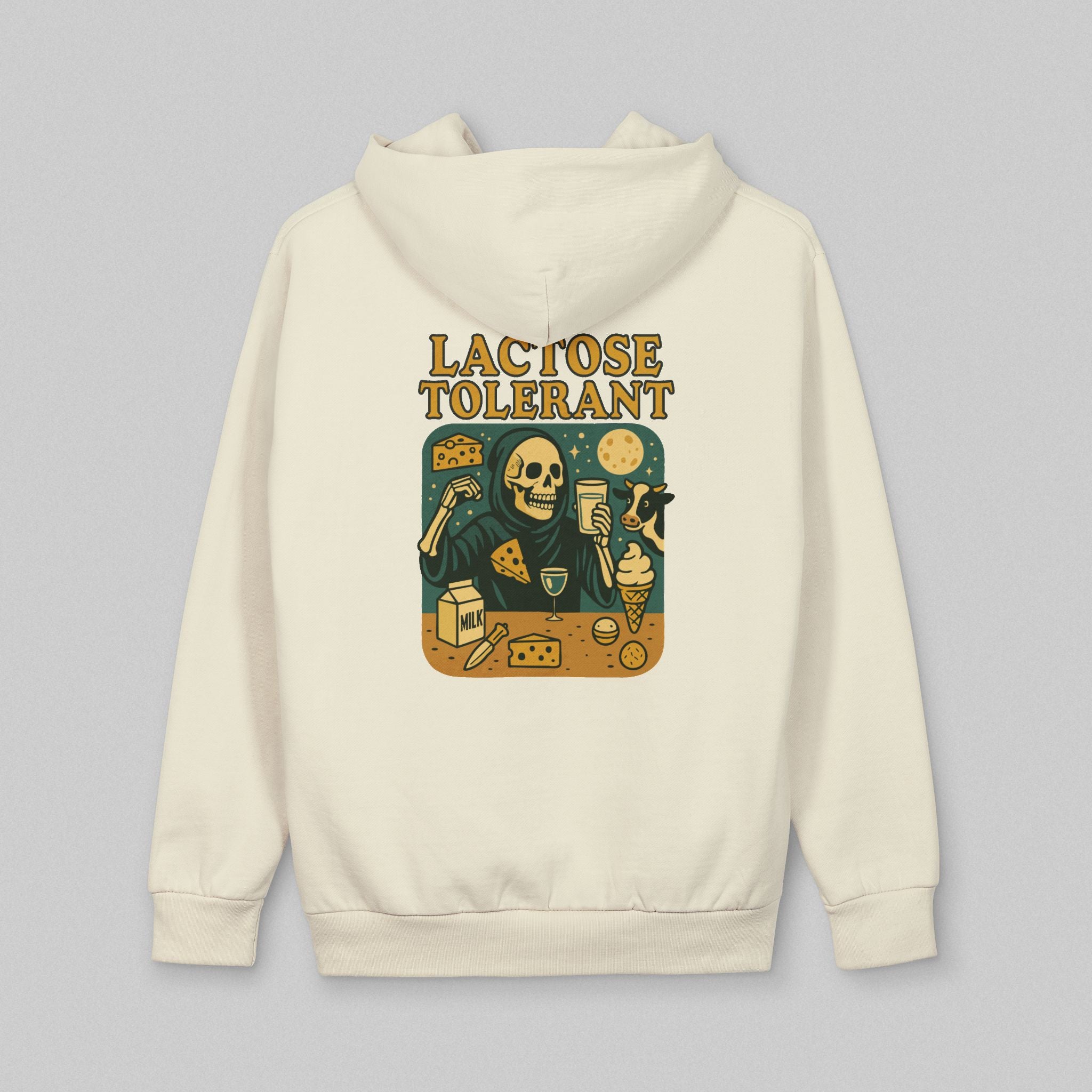 Lactose Tolerant! Hoodie