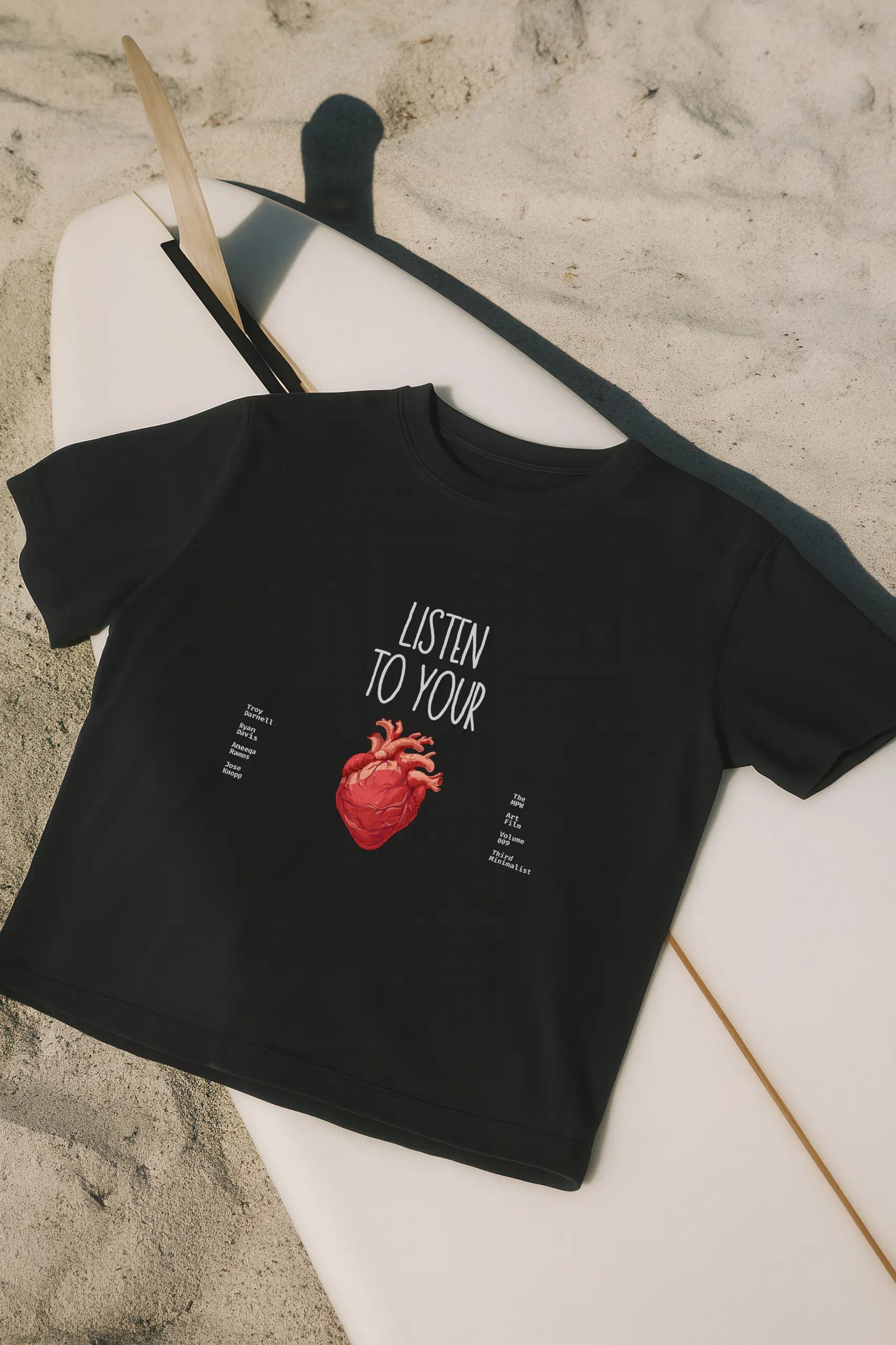 Listen To Your Heart! T-Shirt
