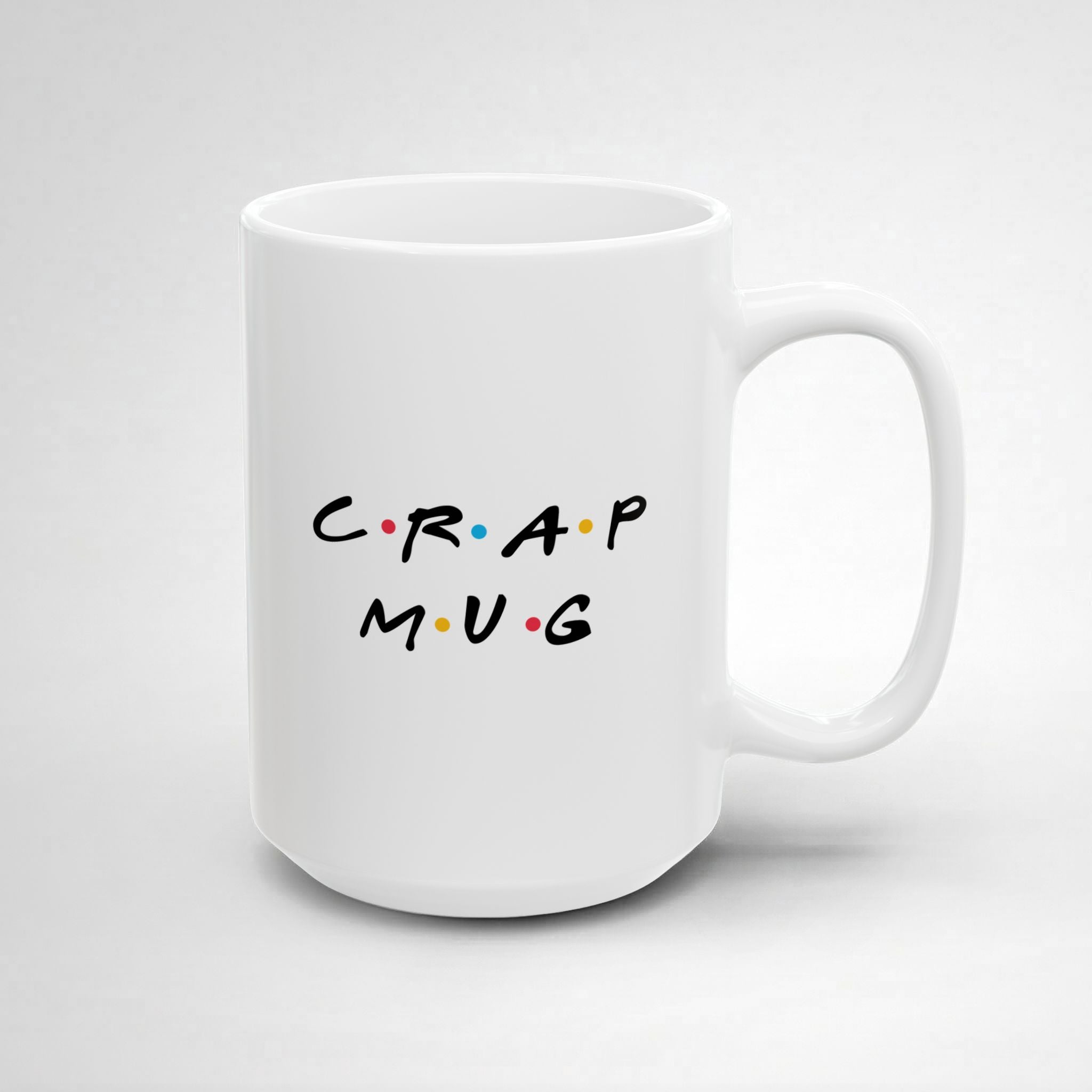 Crap! Mug