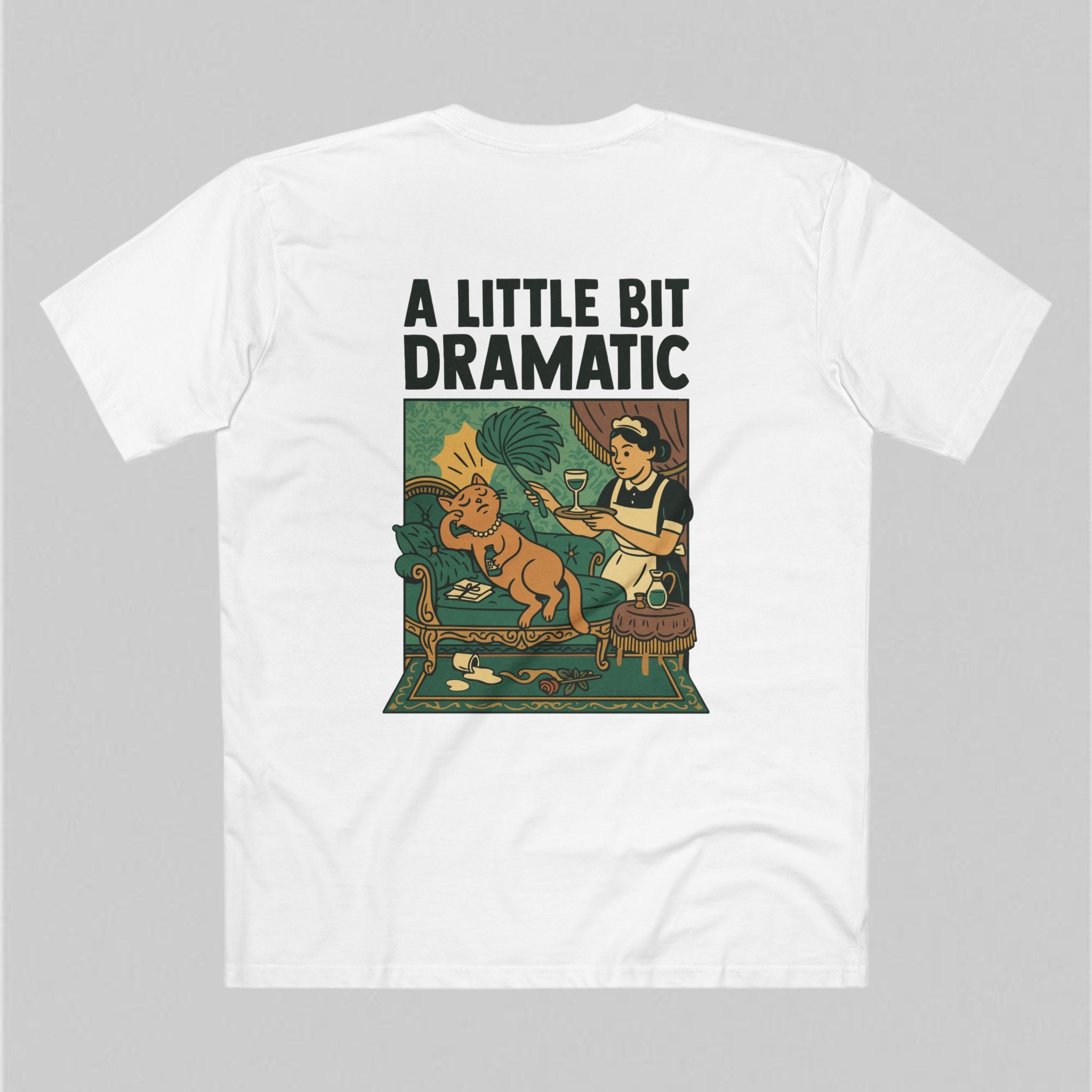 A Little Bit Dramatic! Men's T-Shirt