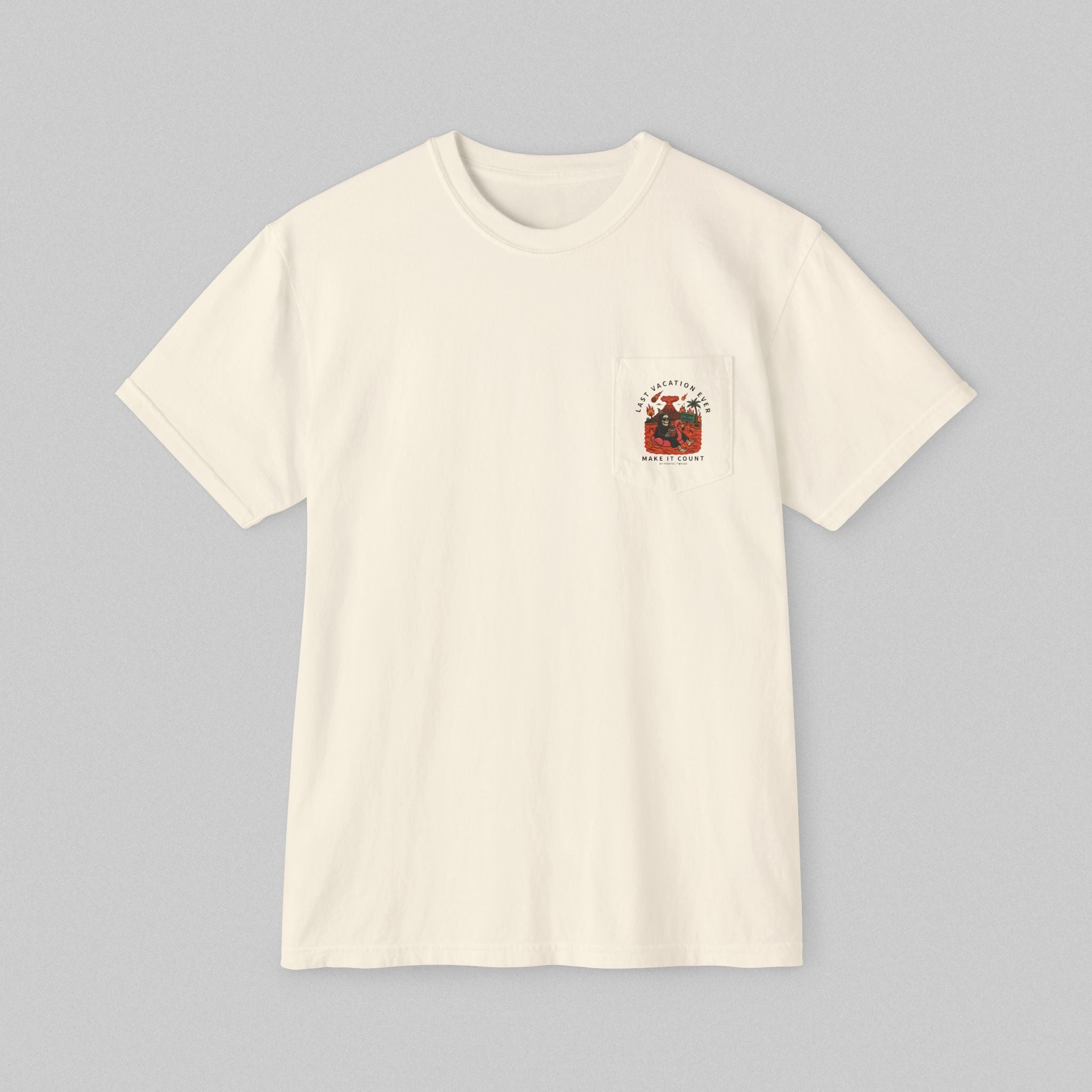 Last Vacation Ever! Women's Pocket T-Shirt