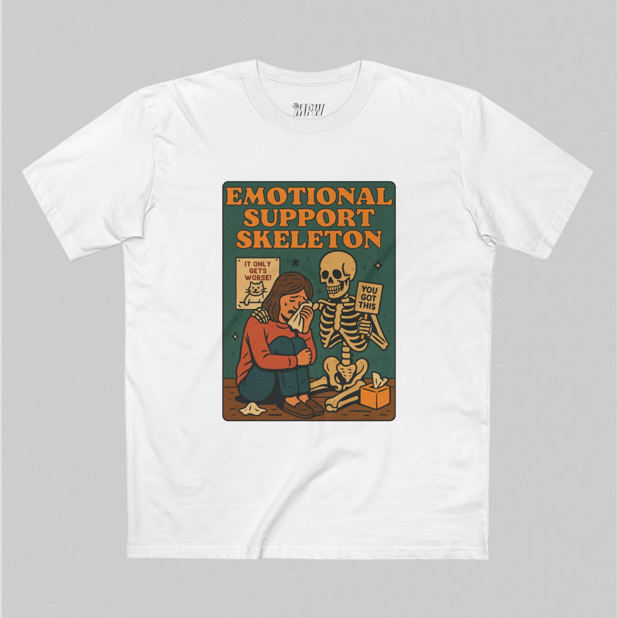 Emotional Support Skeleton! Men's T-Shirt