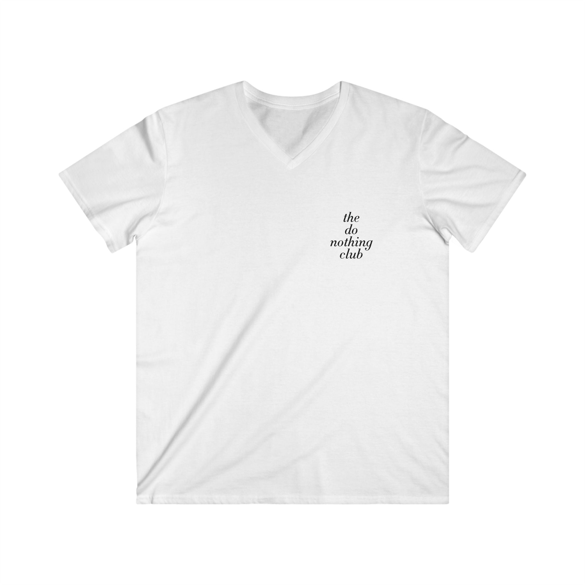 The Do Nothing Club! Men’s V-Neck T-Shirt