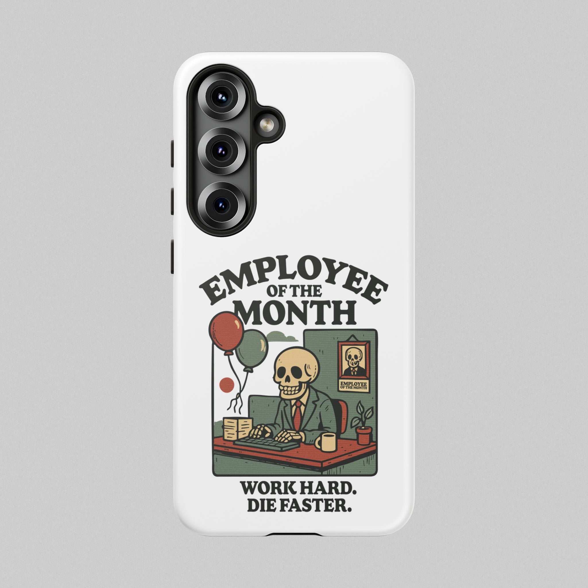 Employee of The Month! Phone Case