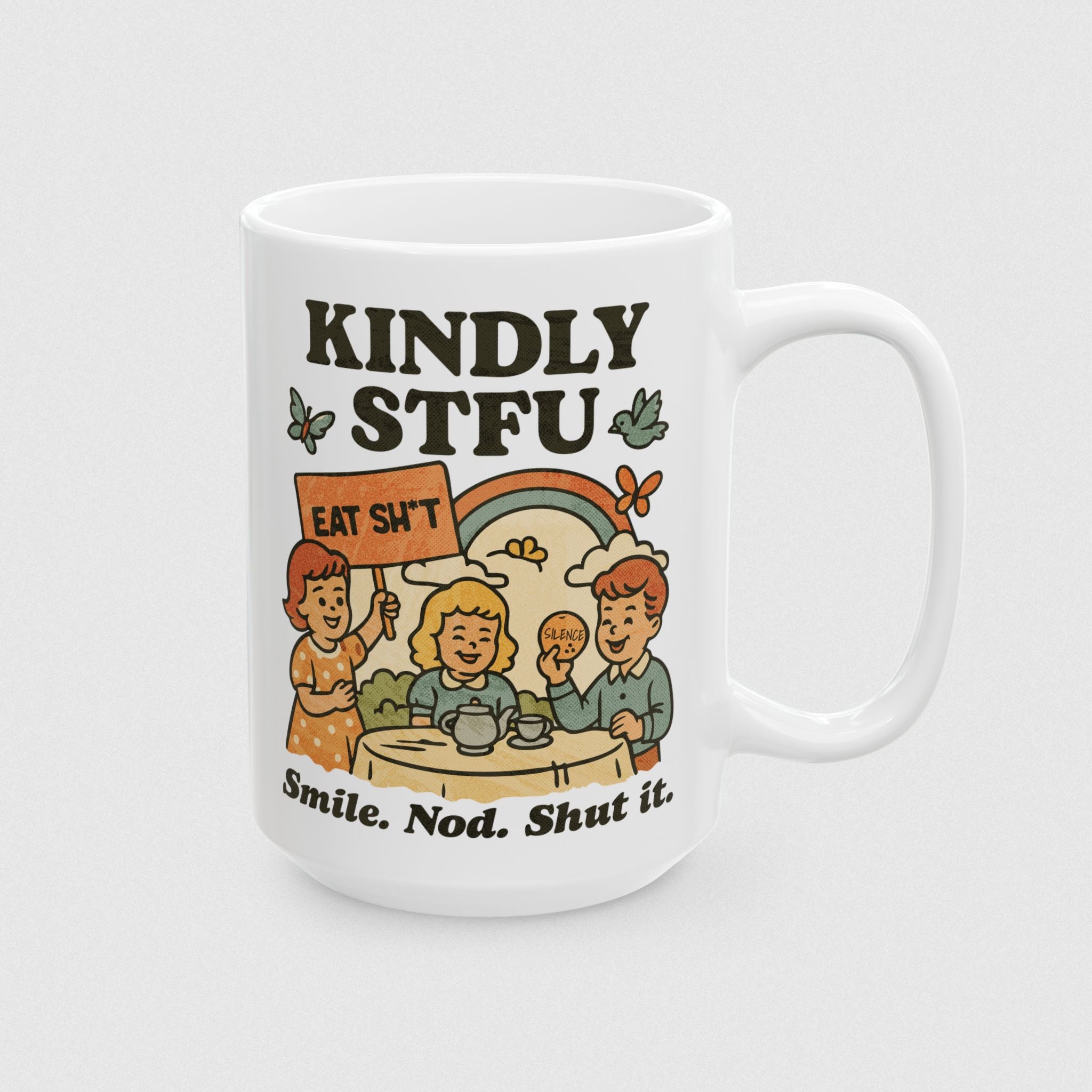 Kindly STFU! Mug