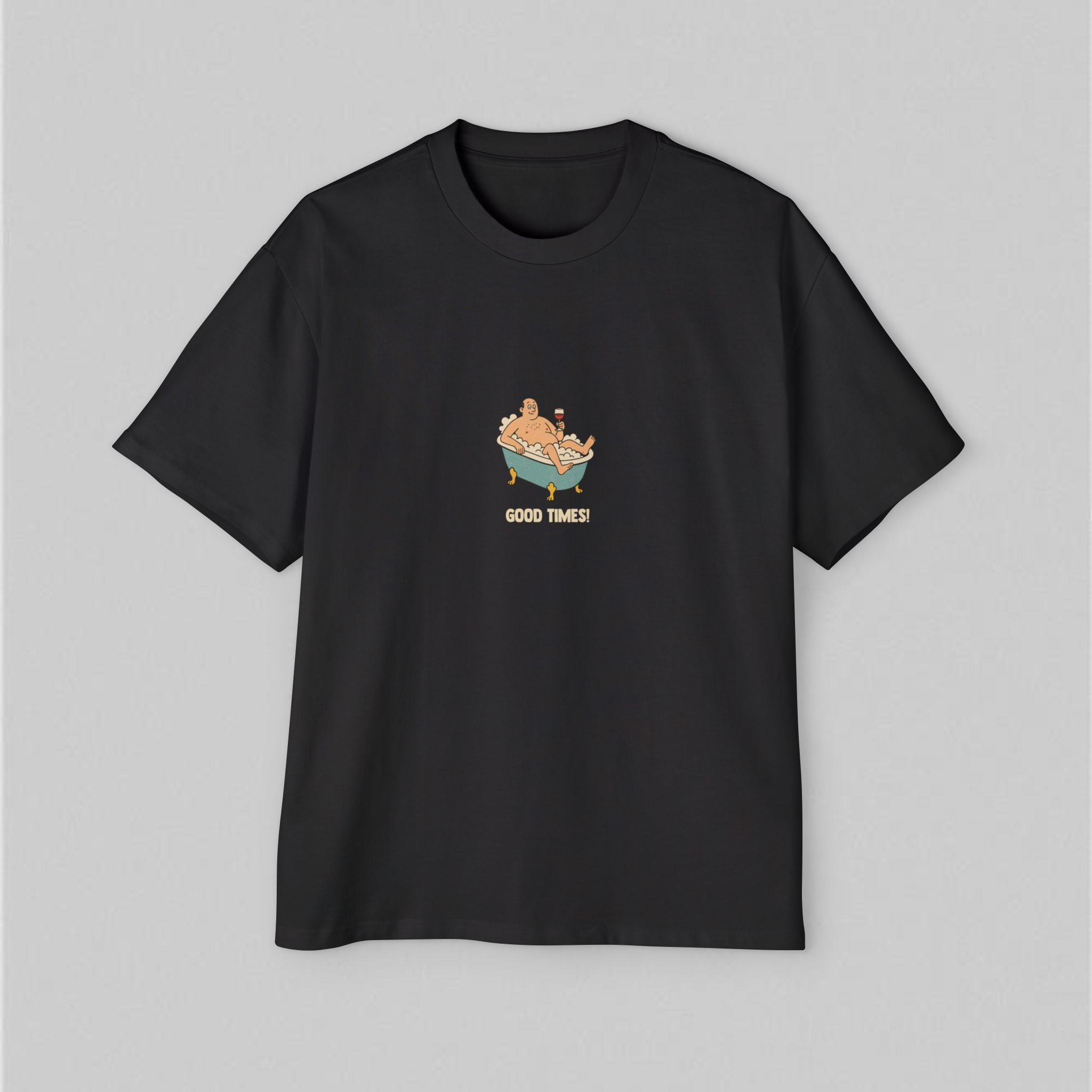 Good times! Men’s Oversized T-Shirt