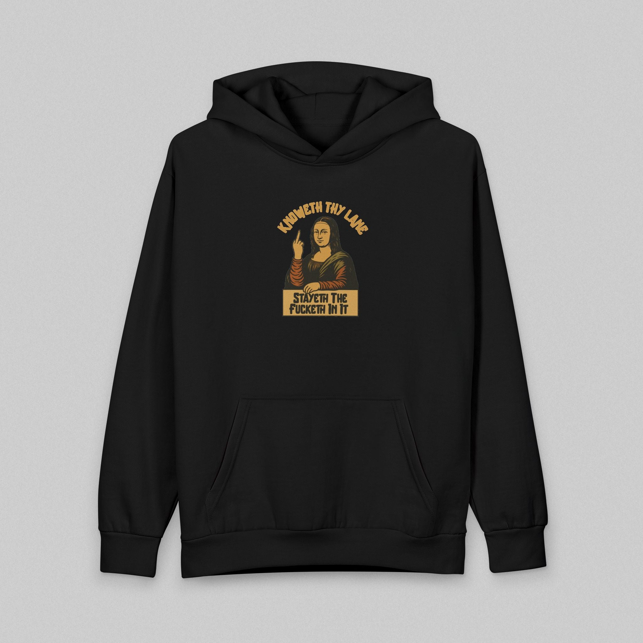 Knoweth Thy Lane! Hoodie