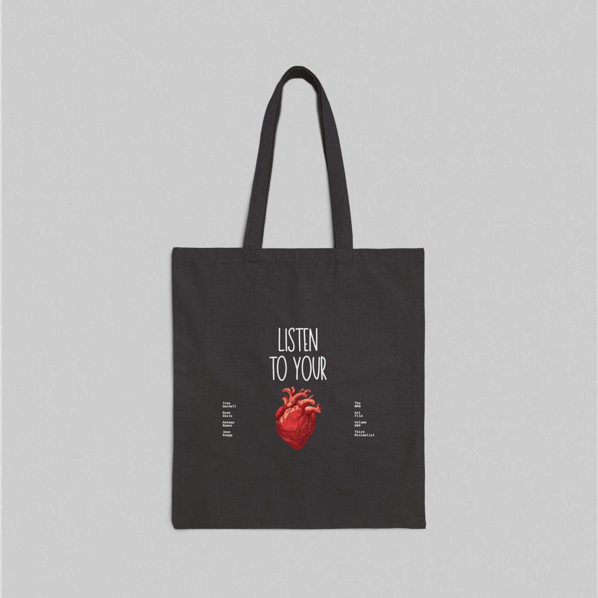 Listen To Your Heart! Tote Bag