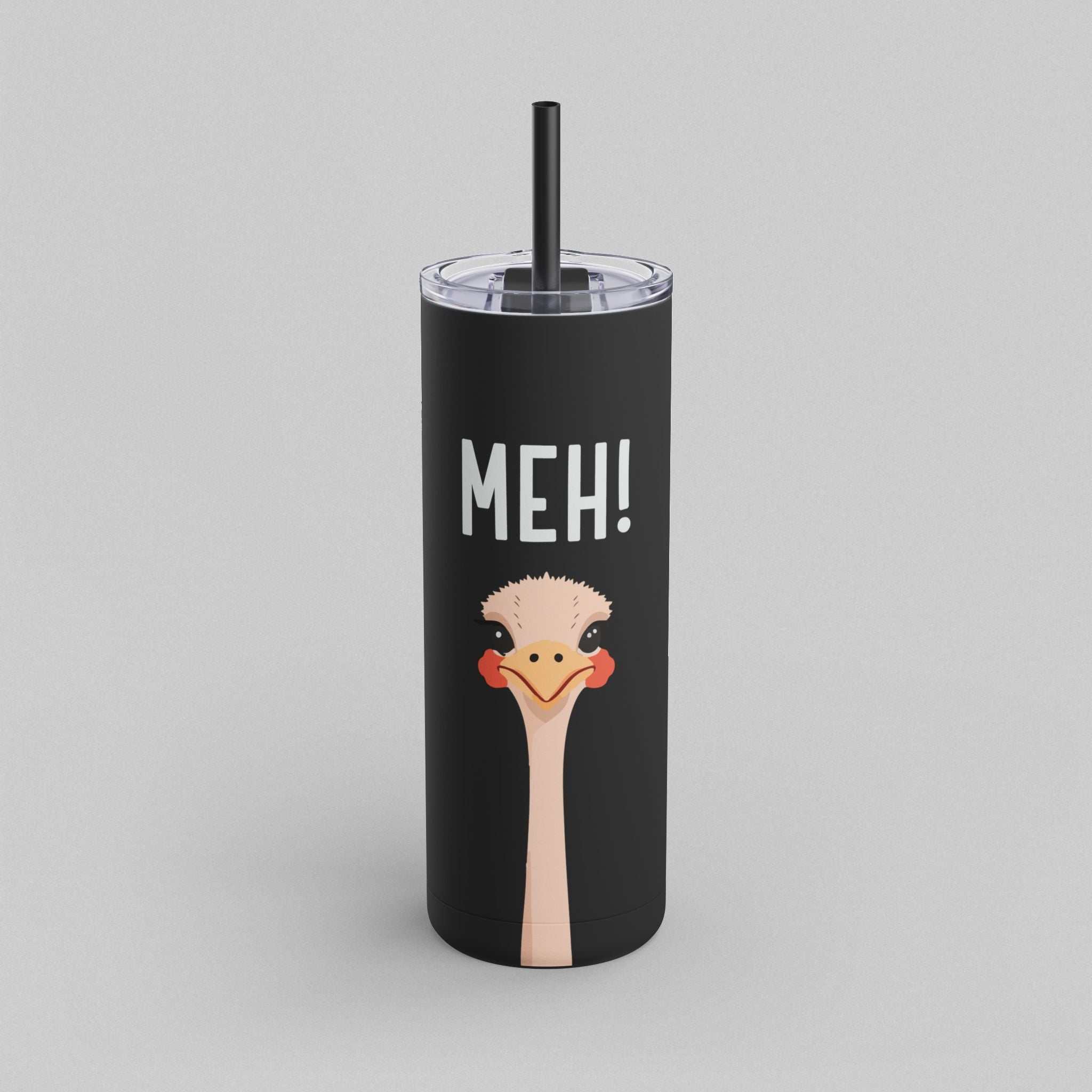 MEH! Skinny Tumbler (20oz)