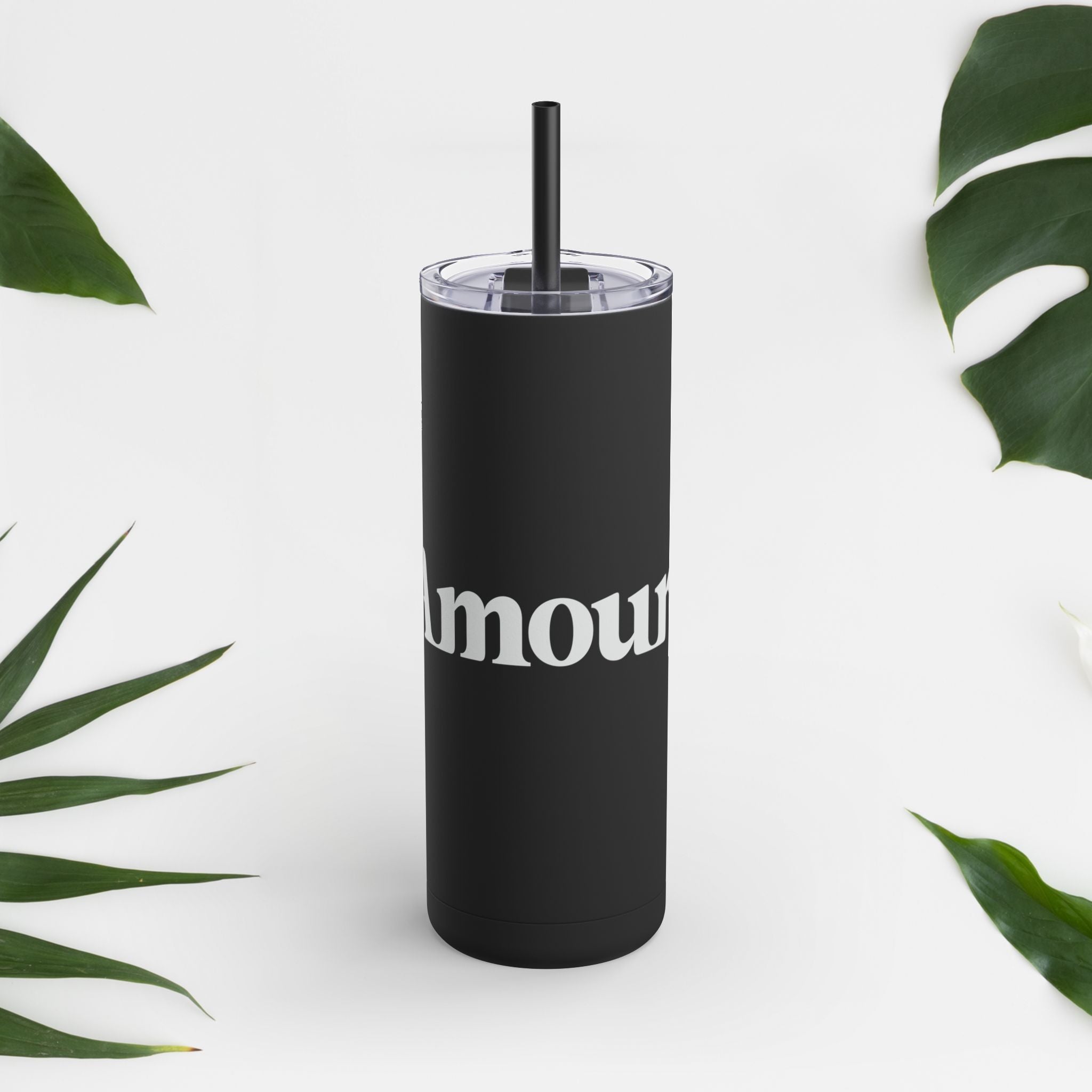 Amour! Skinny Tumbler (20oz)